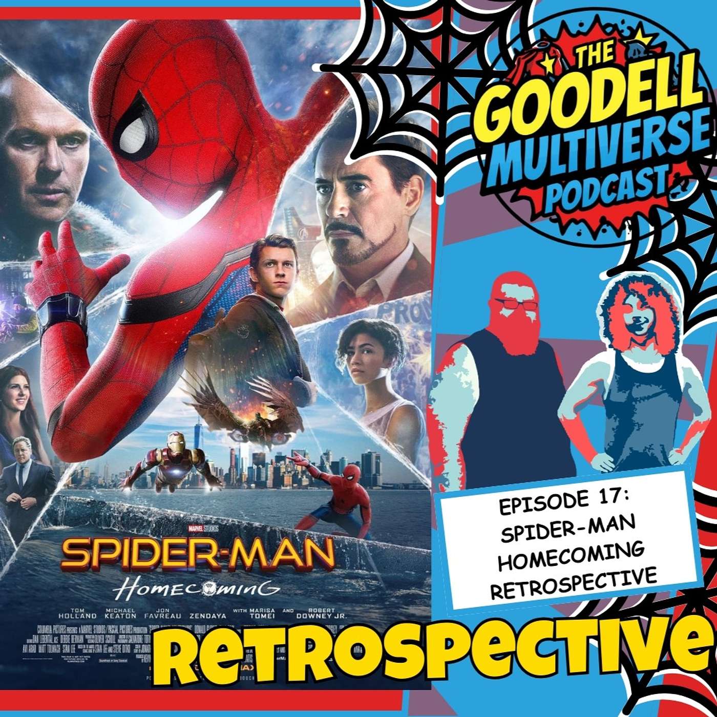 Ep17 - Spider-Man: Homecoming Retrospective with Werewolf by Night Review episode artwork