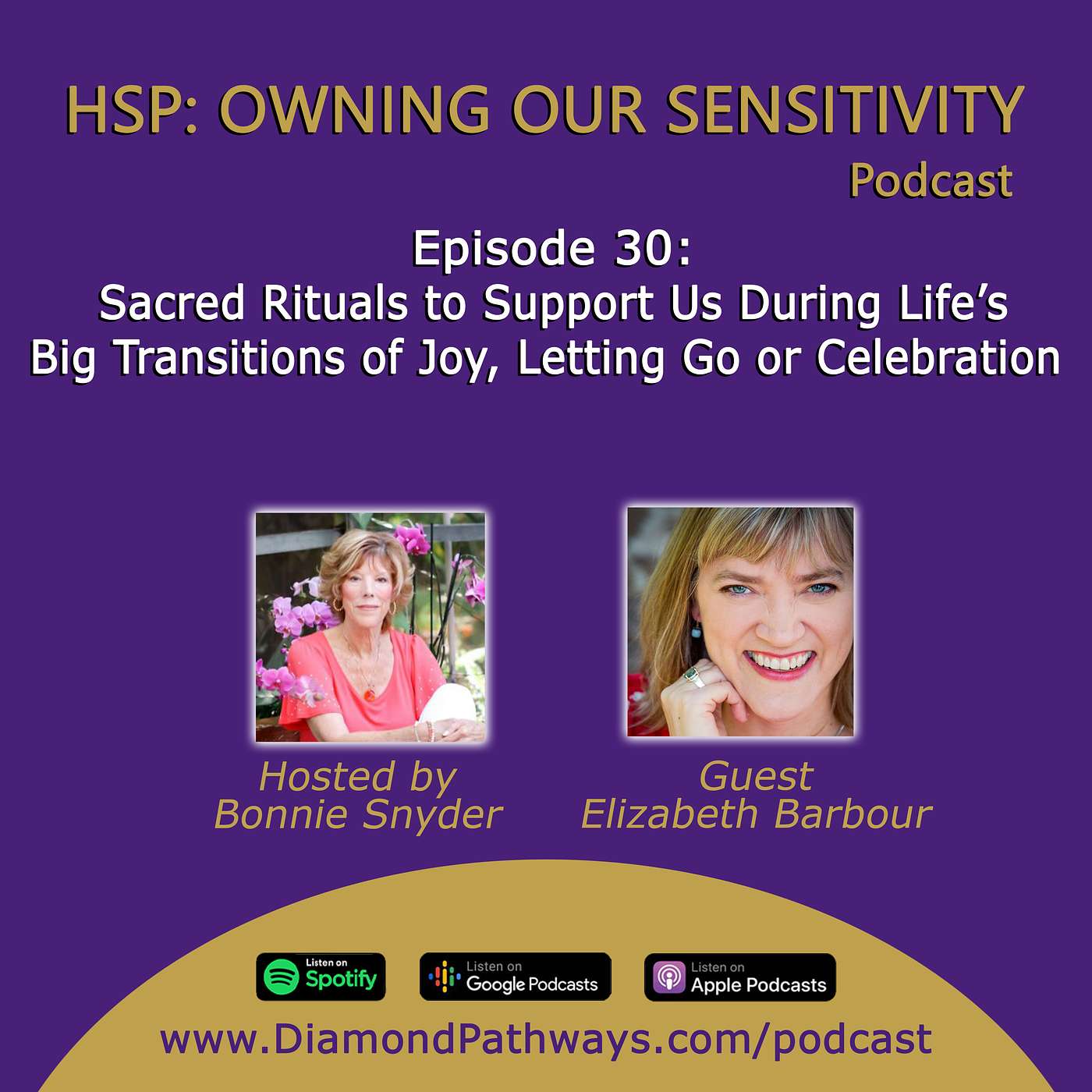 HSP: Owning Our Sensitivity with Bonnie Snyder