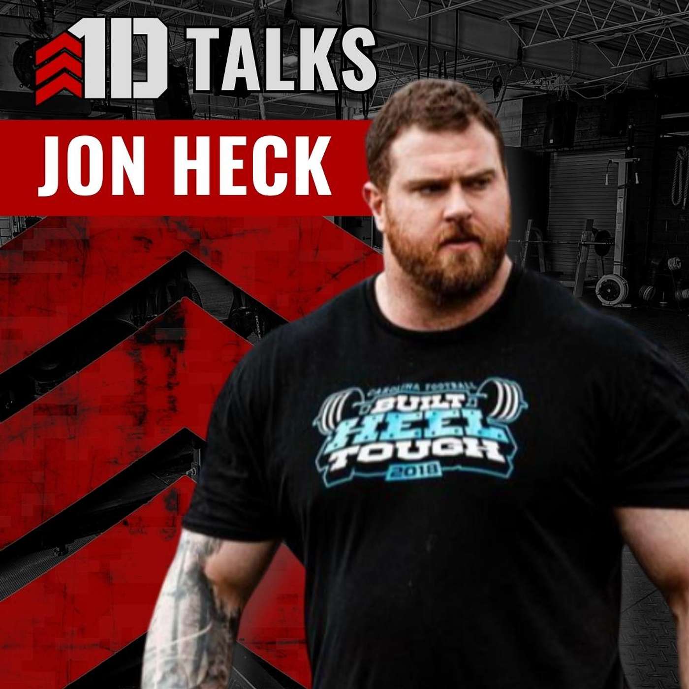 1D Talks: Ep. 2 - Jon Heck Talks UNC Football Strength & Conditioning, Powerlifting, & Strongman