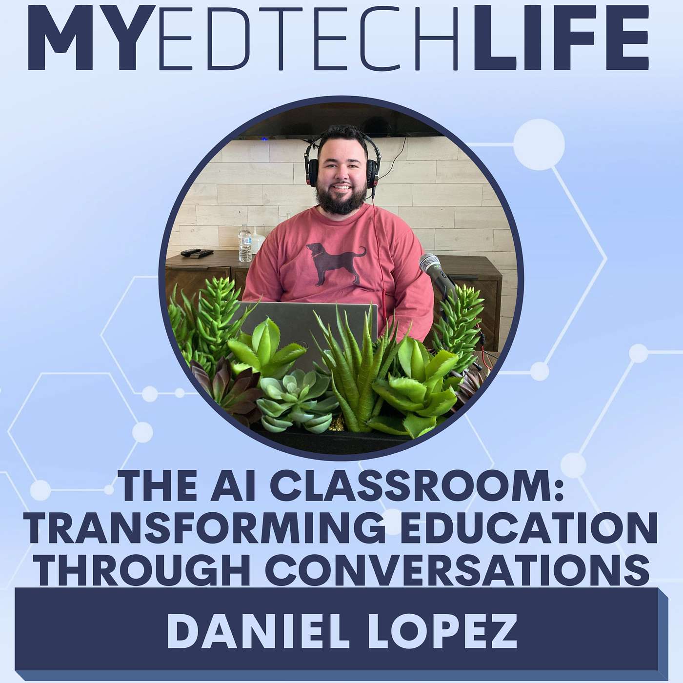My EdTech Life