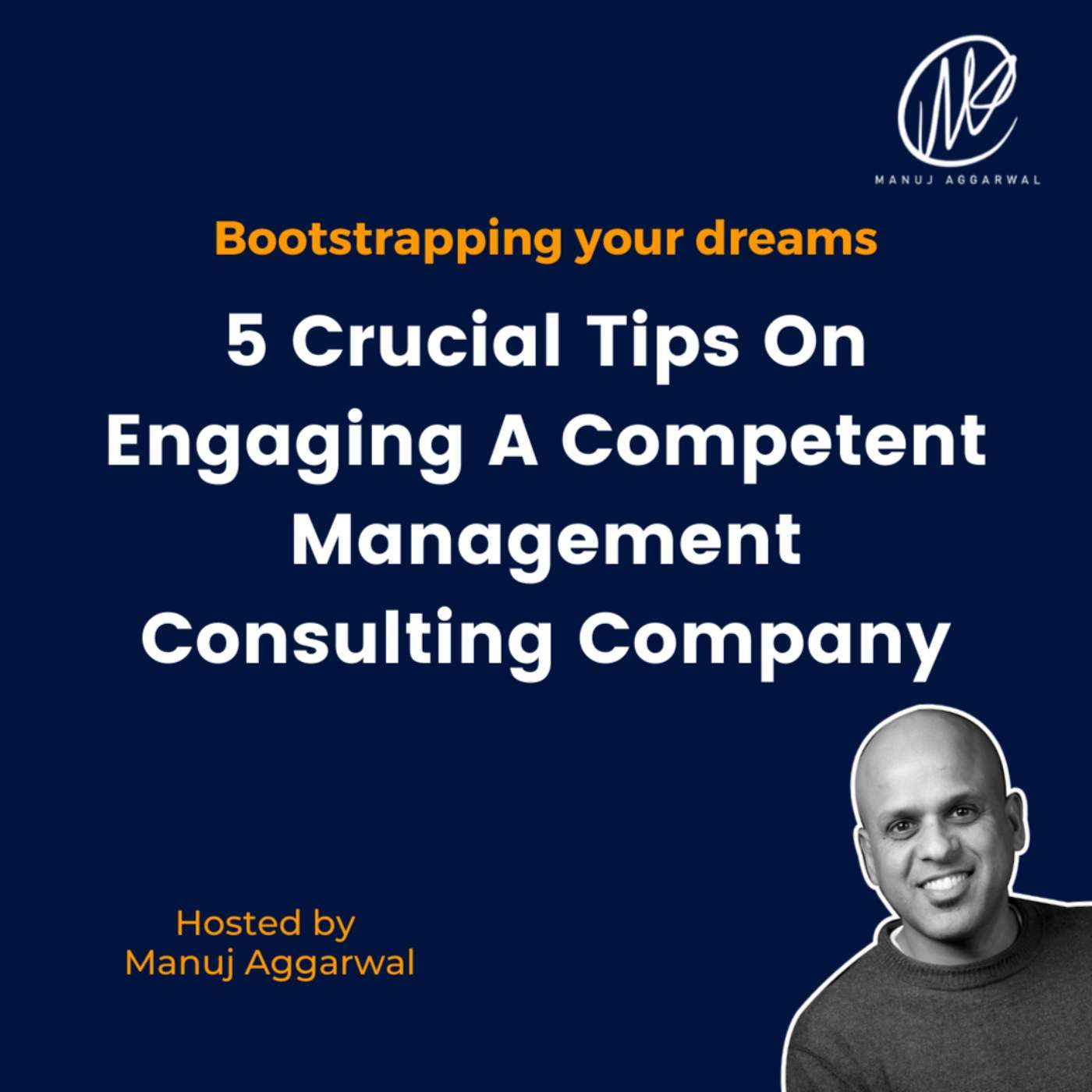 #222 Here Are 5 Crucial Tips On Engaging A Competent Management Consulting Company