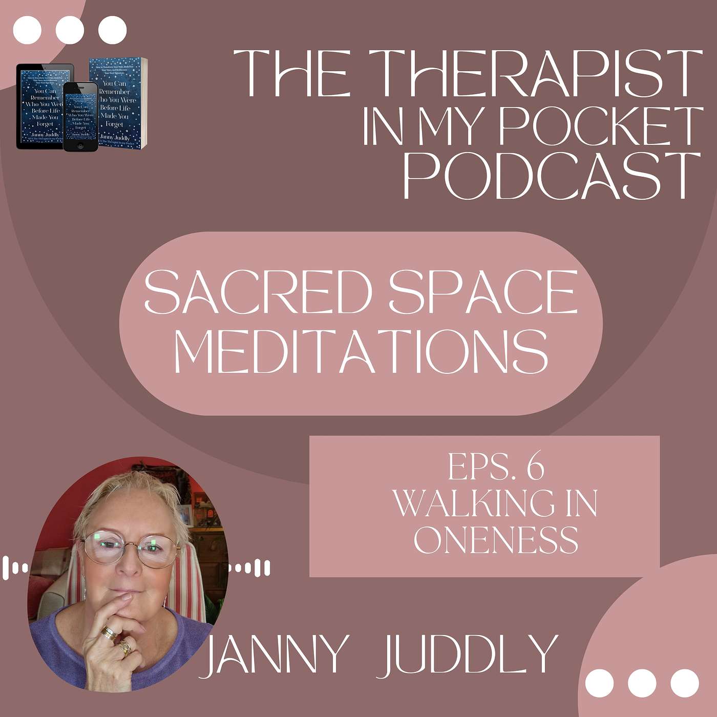 Janny Juddly, The Therapist in my Pocket\'s Podcast