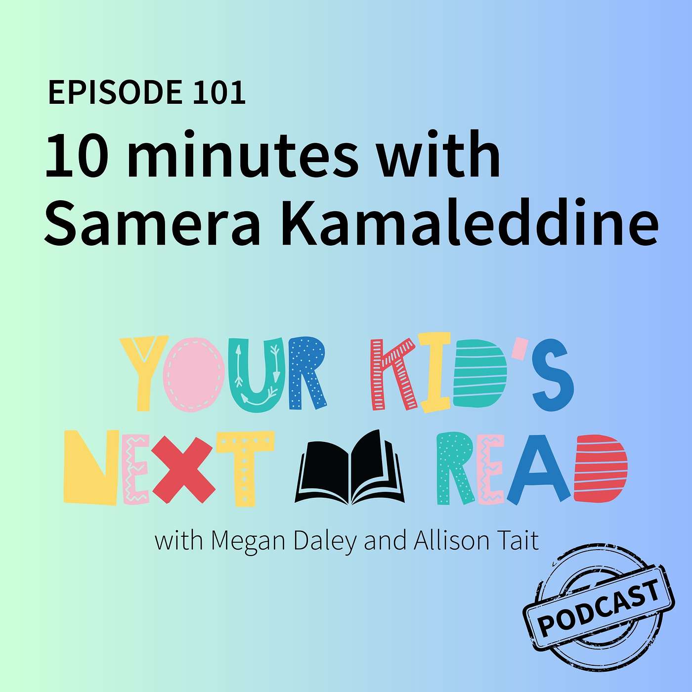 Your Kid\'s Next Read With Allison Tait and Megan Daley
