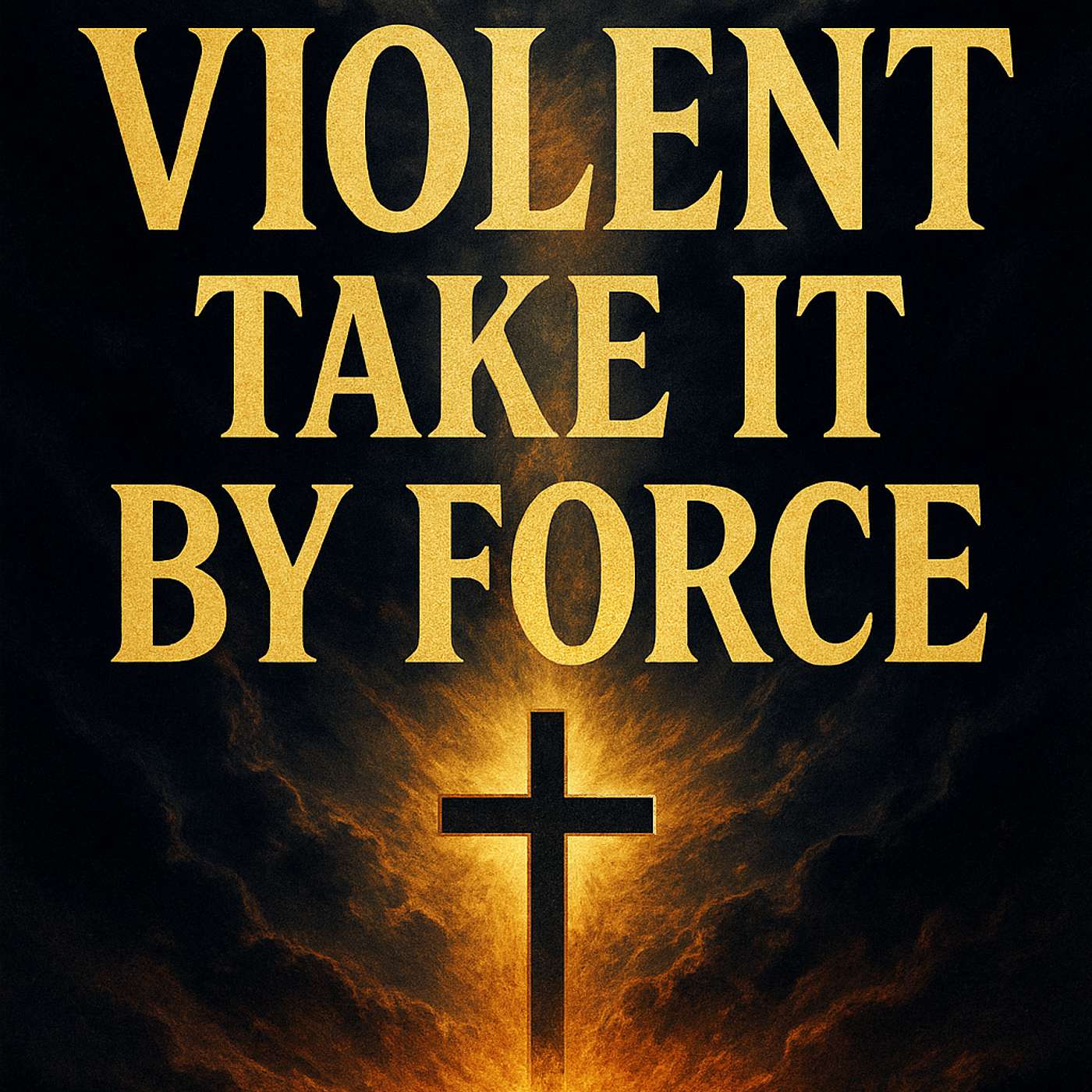 The Violent Take it By Force episode artwork