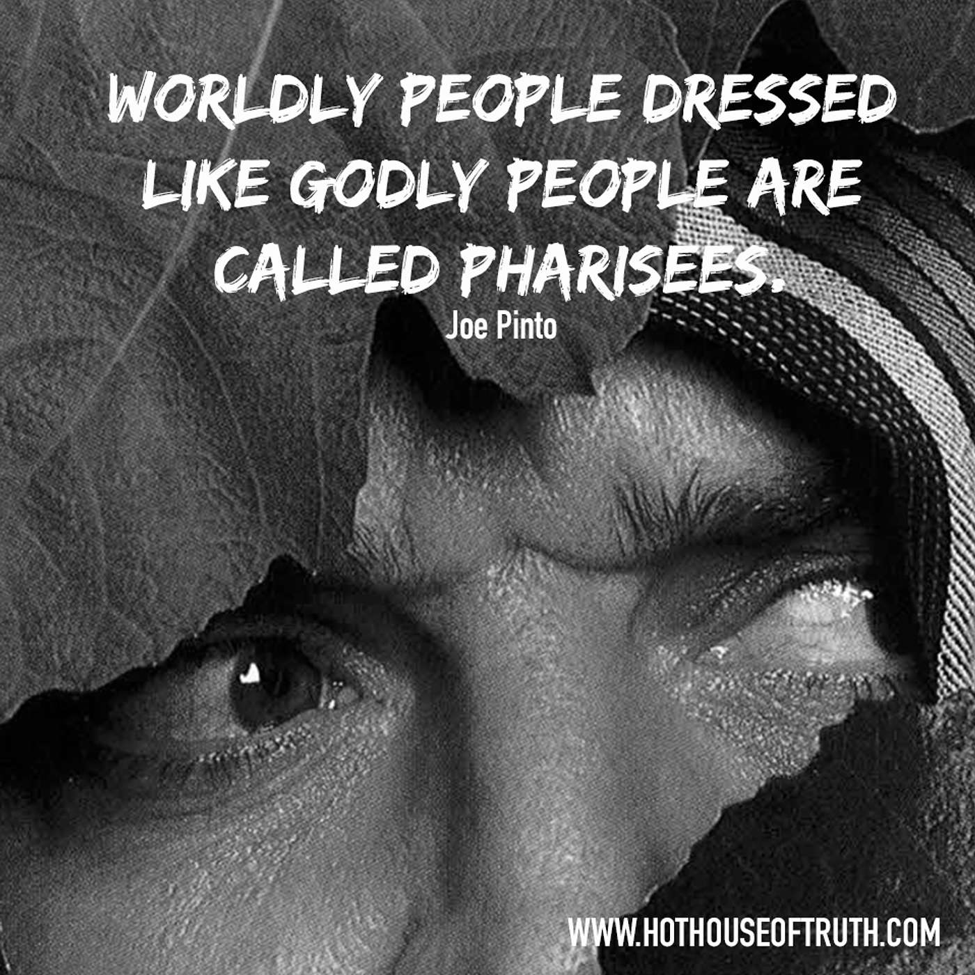 Eyes of the Pharisees By Joe Pinto