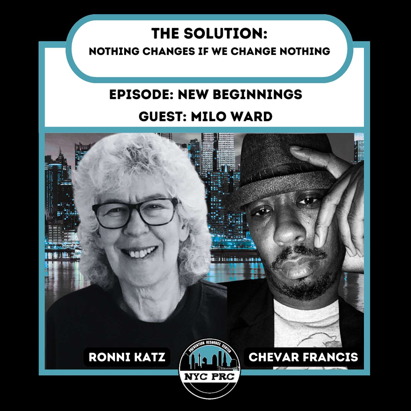 The Solution: Nothing Changes if We Change Nothing