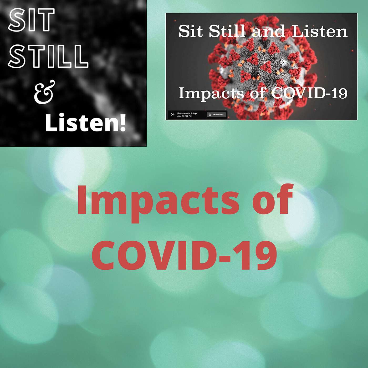 Sit Still and Listen!