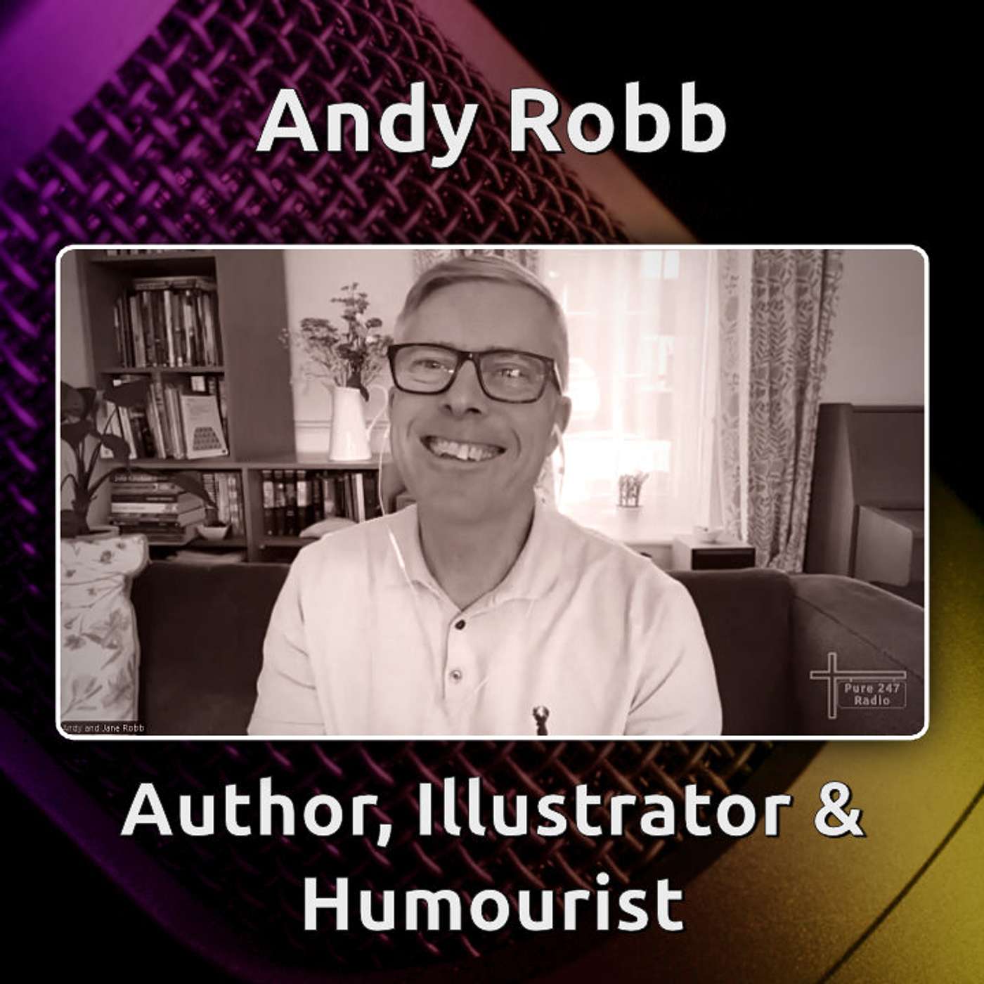 Andy B meets Andy Robb - author, humourist and illustrator