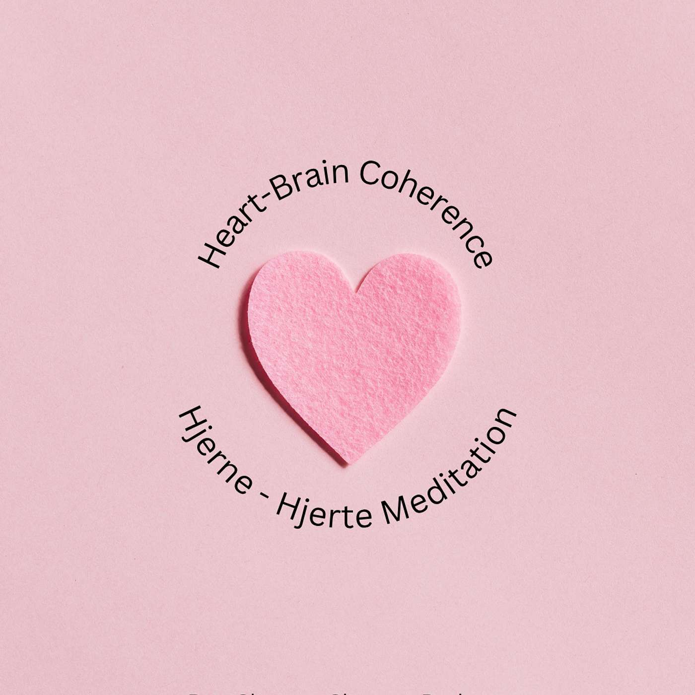 Meditation: Heart-Brain Coherence