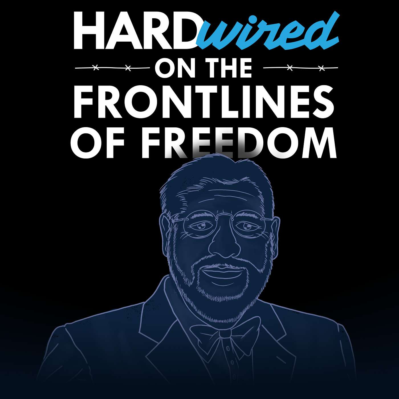 Hardwired: On the Frontlines of Freedom