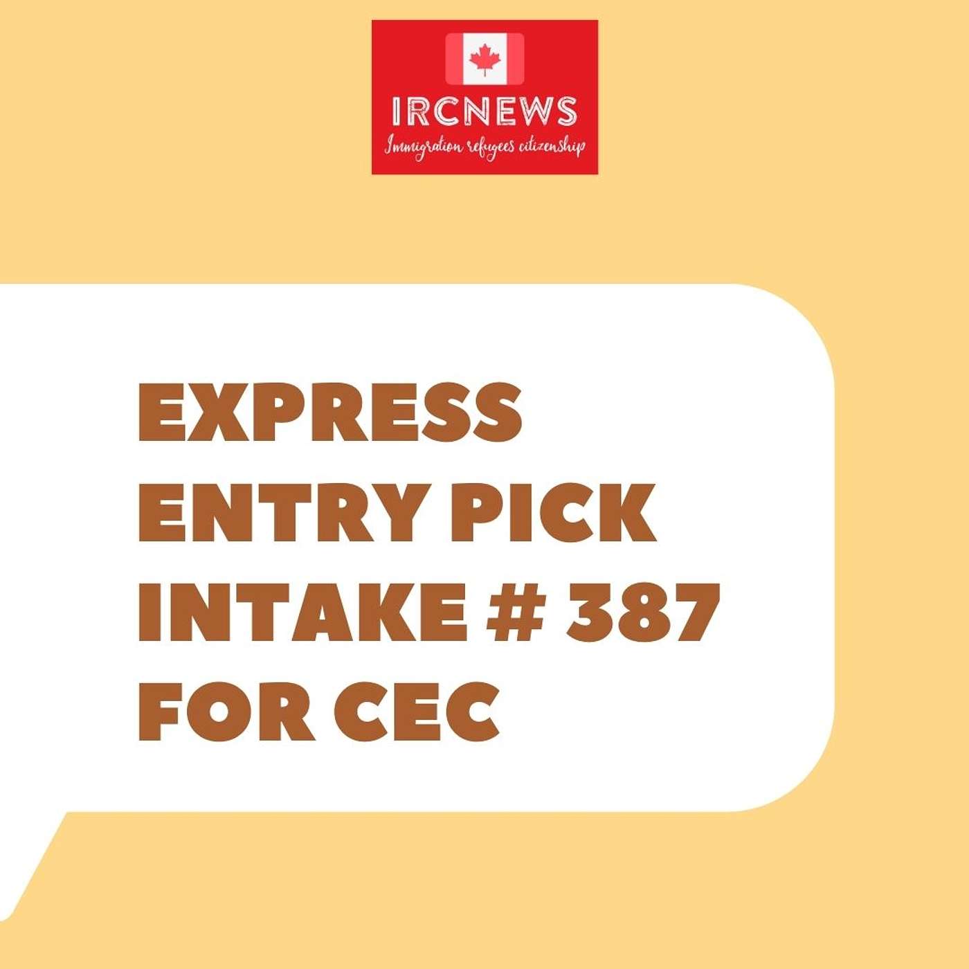 Most Recent Express Entry Pick bearing Intake number for CEC episode artwork