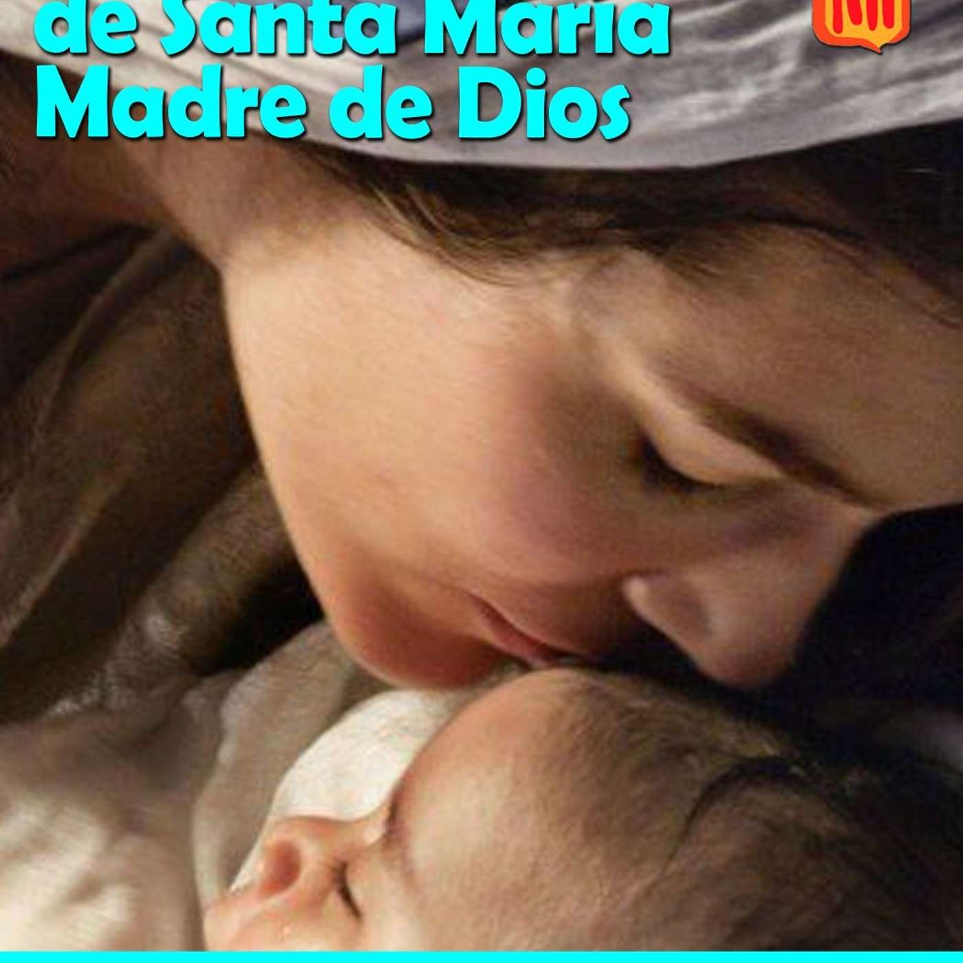 2024-01-01 San Lucas 2, 16-21 Solemnidad Santa Maria, Madre de Dios