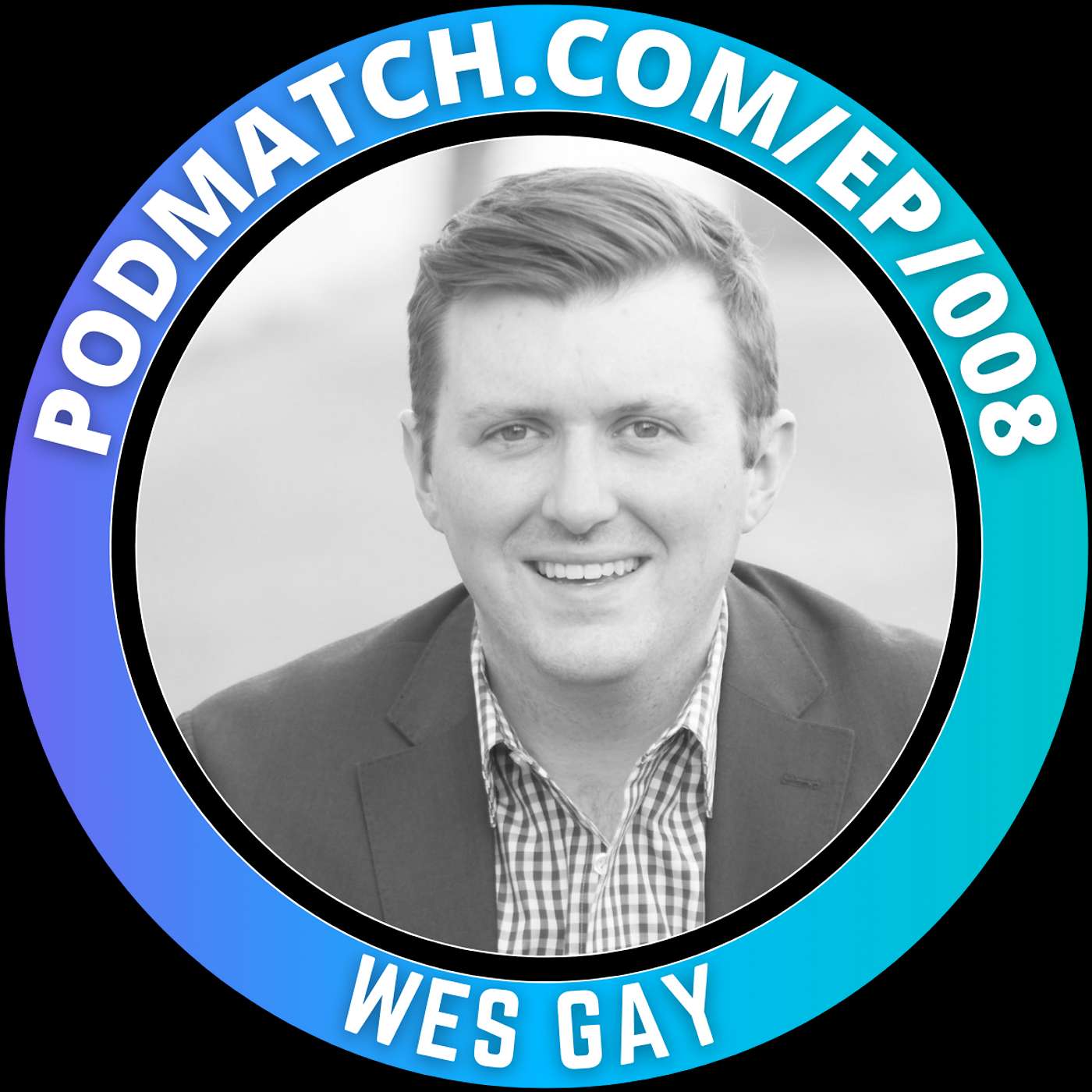 The Framework for Earning More Paying Clients with Wes Gay