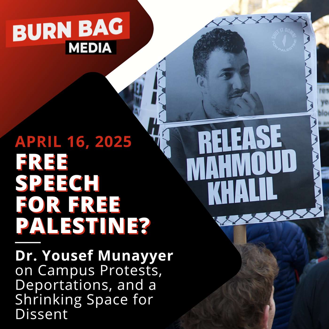 Free Speech for Free Palestine? Dr. Yousef Munayyer on Campus Protests, Deportations, and a Shrinking Space for Dissent
