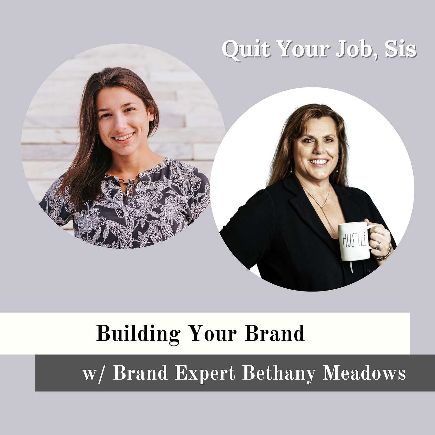 Building Your Brand & Maintaining Work Life Balance w/ Brand Expert Bethany Meadows