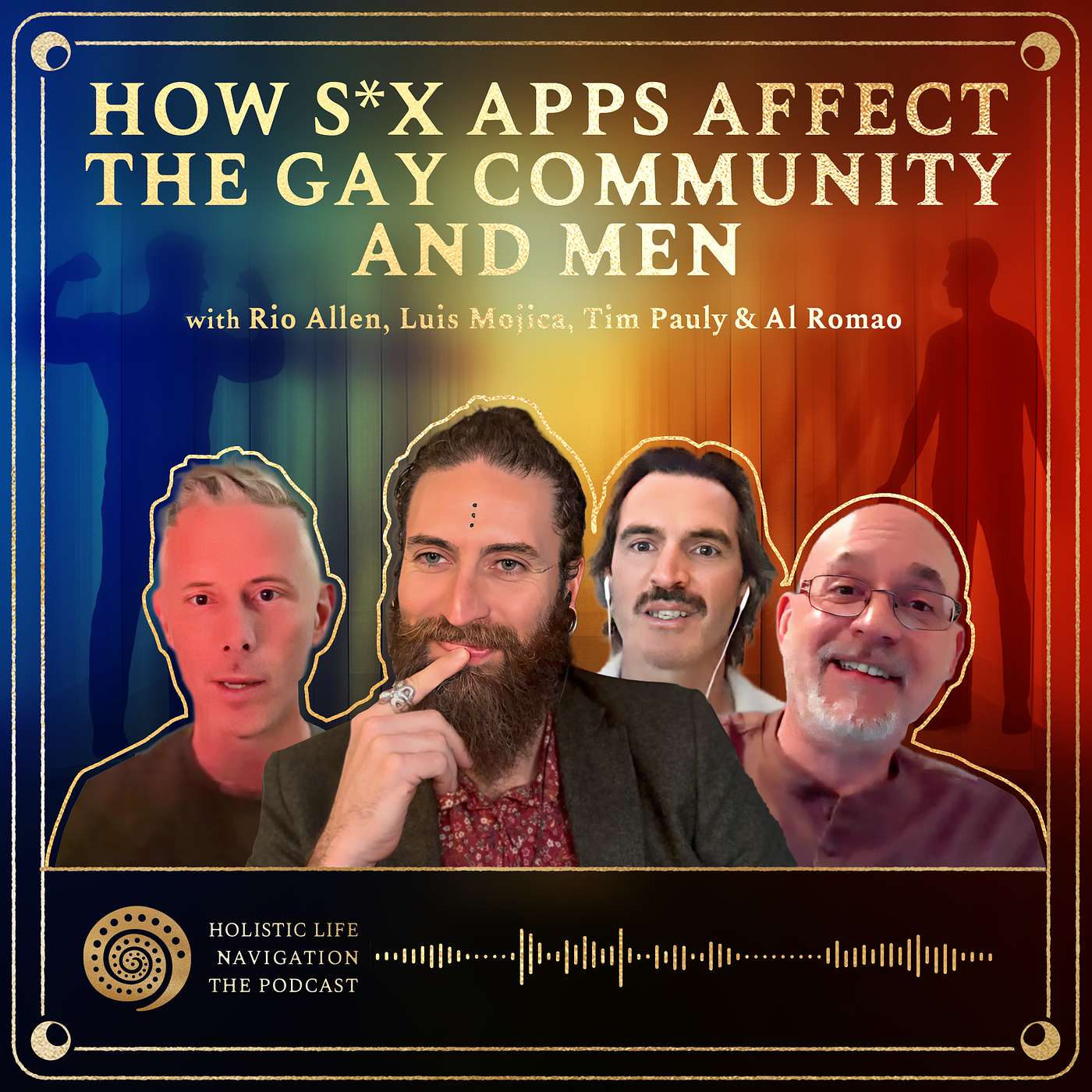 [Ep. 311] How S*x Apps Affect The Gay Community And Men