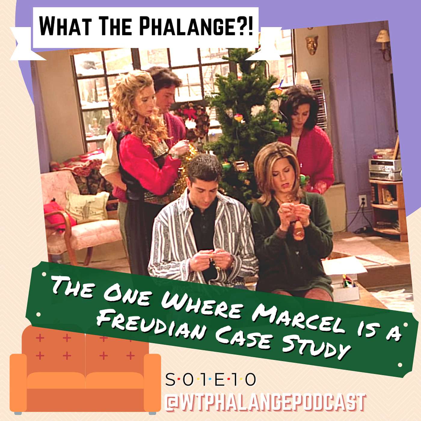 01.10 The One Where Marcel is a Freudian Case Study