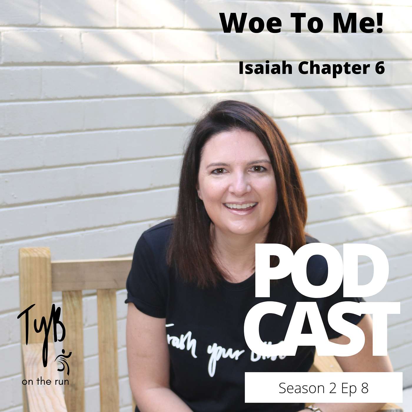 Woe To Me! - Isaiah Chapter 6 episode artwork