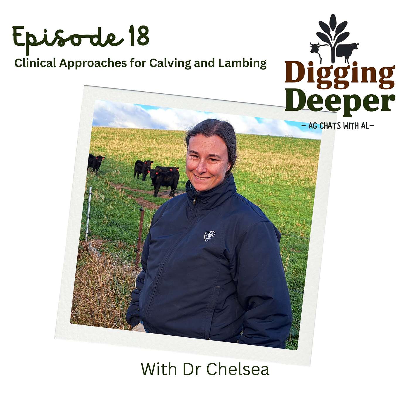 DIGGING DEEPER - Clinical Approaches and Best Practices for Calving and Lambing