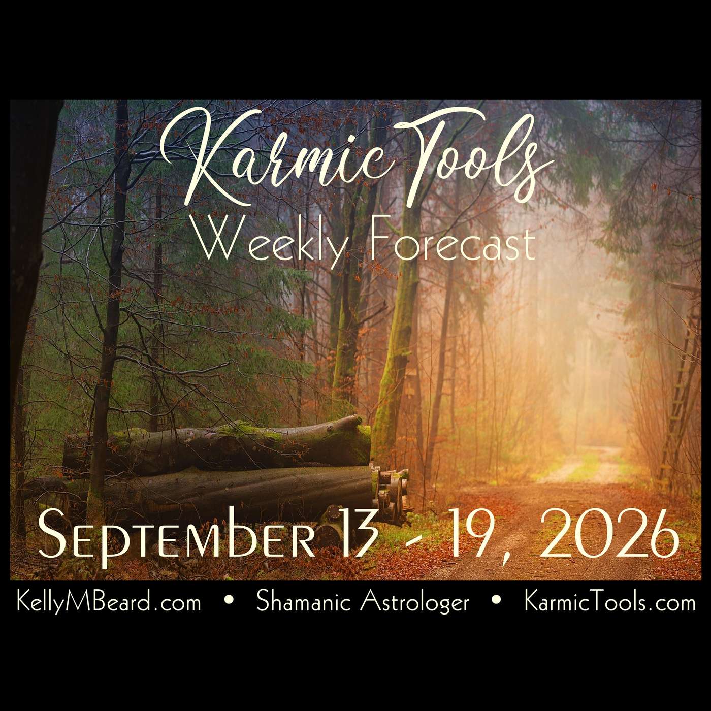 Sept 13 – 19, 2026 • KarmicTools Weekly Forecast • Special Venus REPLAY episode artwork