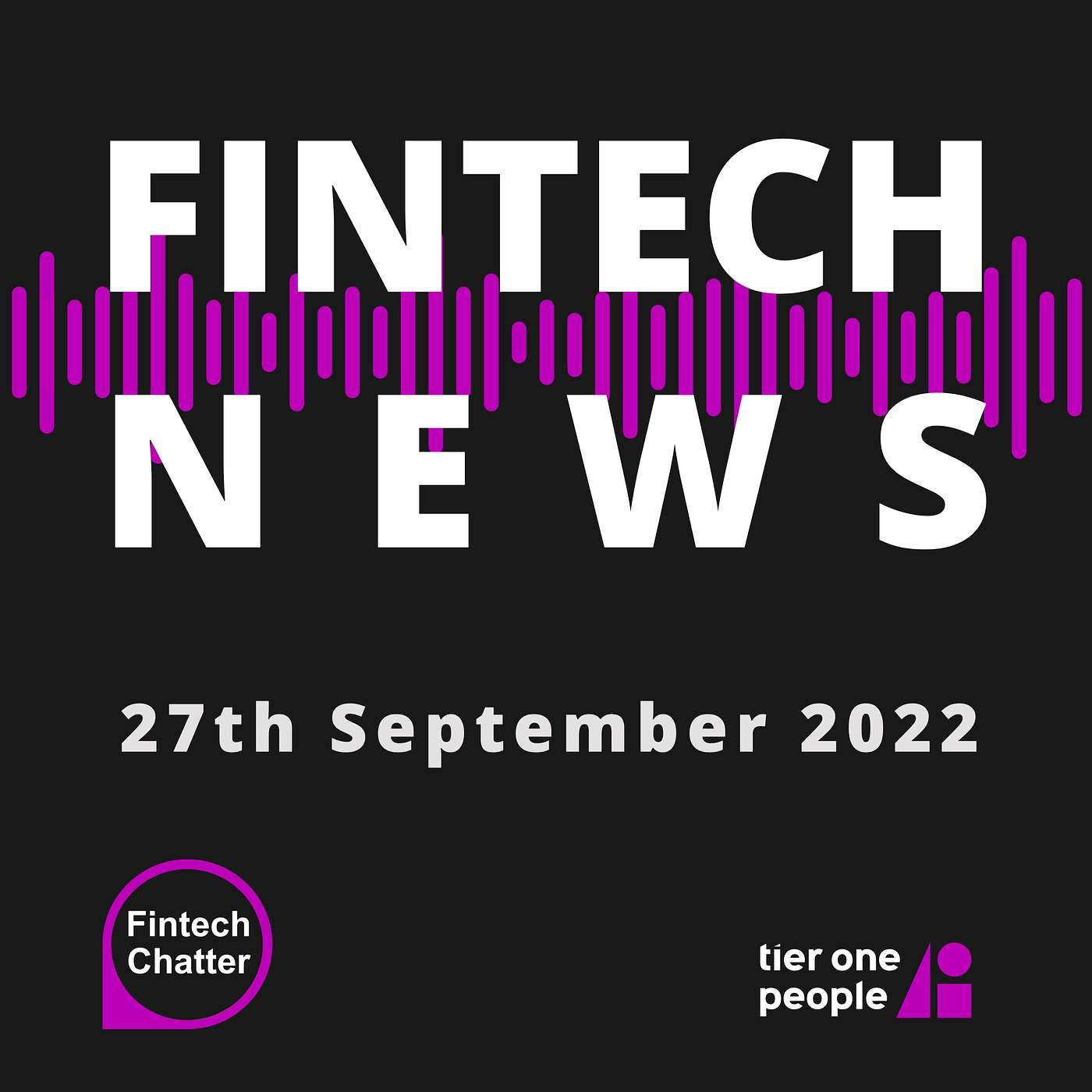 Fintech Chatter: Insights From Fintech Leaders