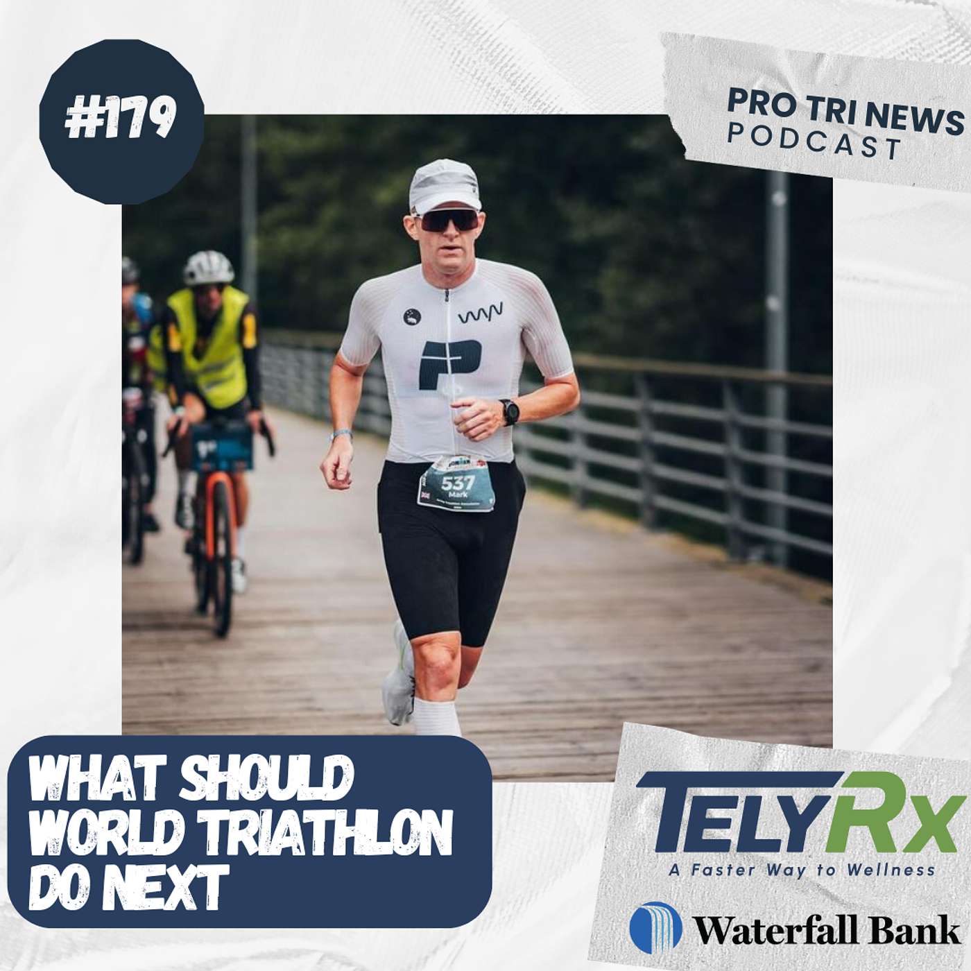 Episode 179: What should World Triathlon Do Next
