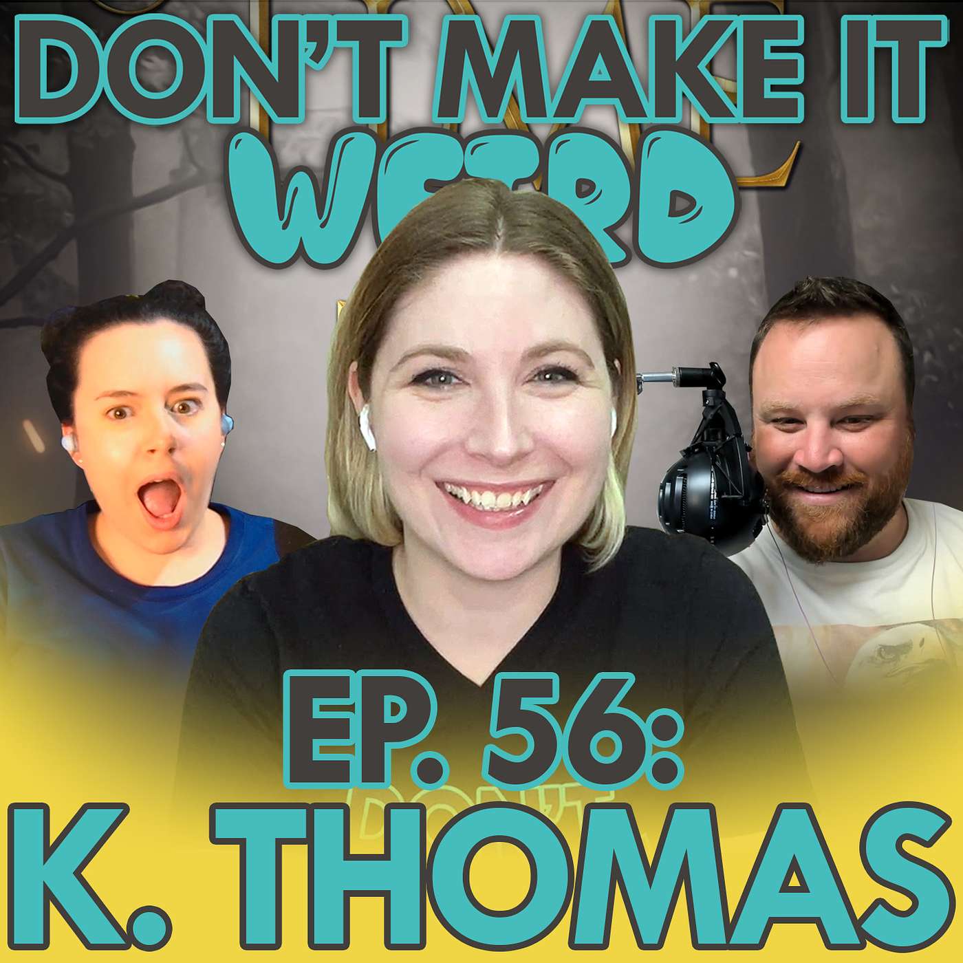 Don\'t Make It Weird