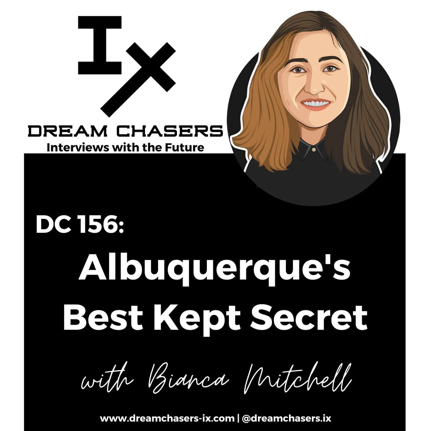 DC 156: Bianca Mitchell - Albuquerque’s Best Kept Secret