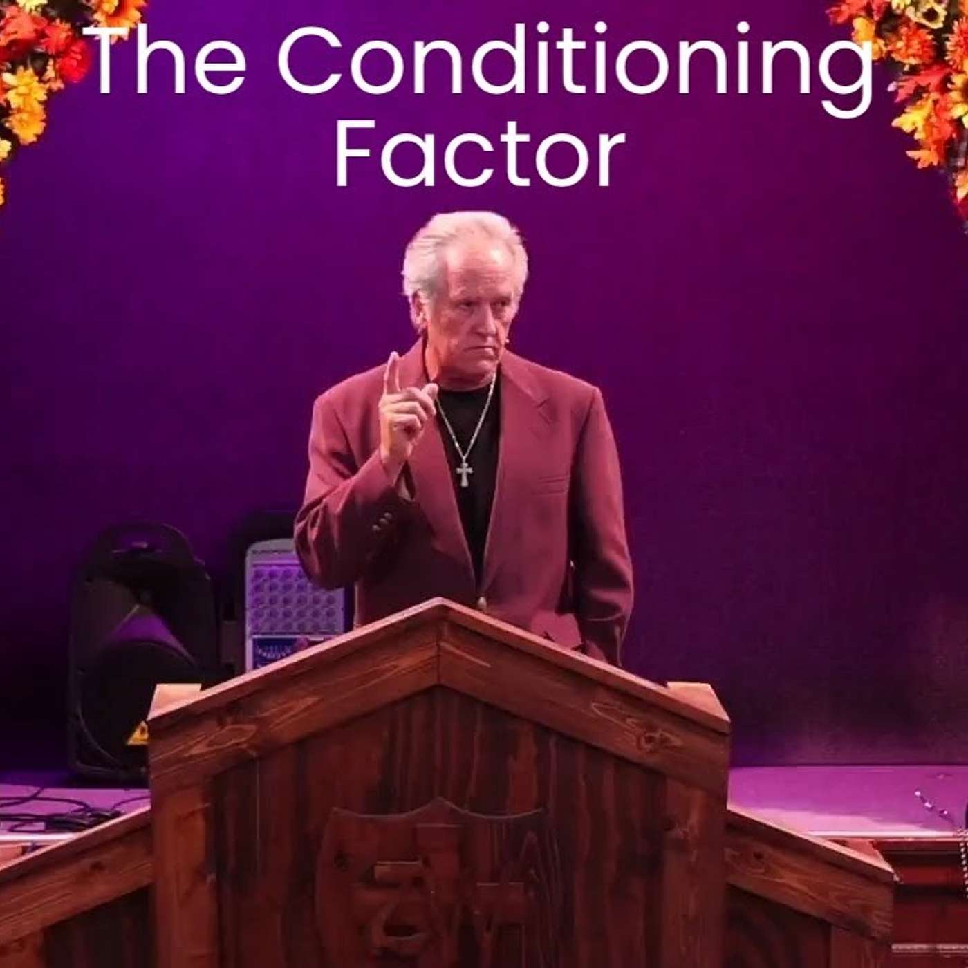 The Conditioning Factor