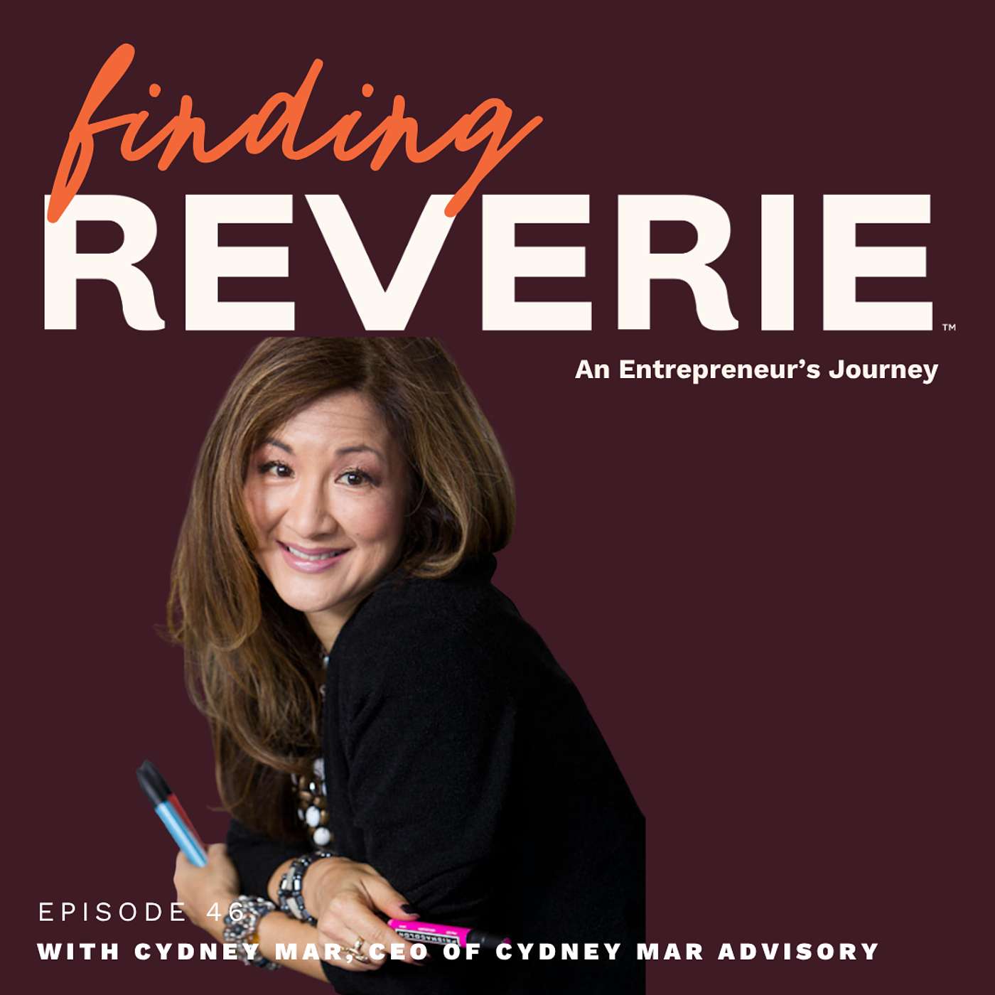 Finding Reverie: An Entrepreneur's Journey with Cydney Mar, CEO of Cydney Mar Advisory