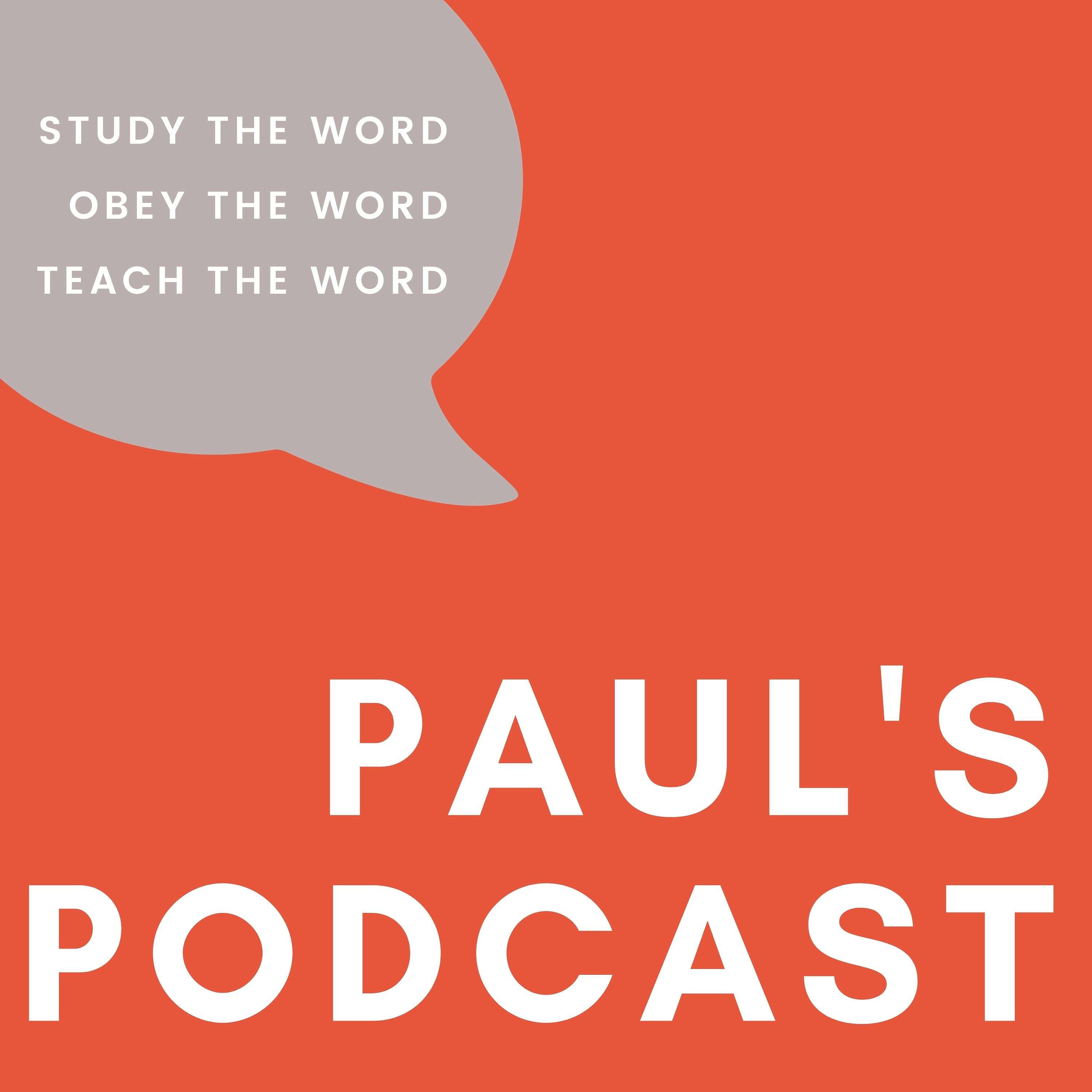 Paul\'s Podcast