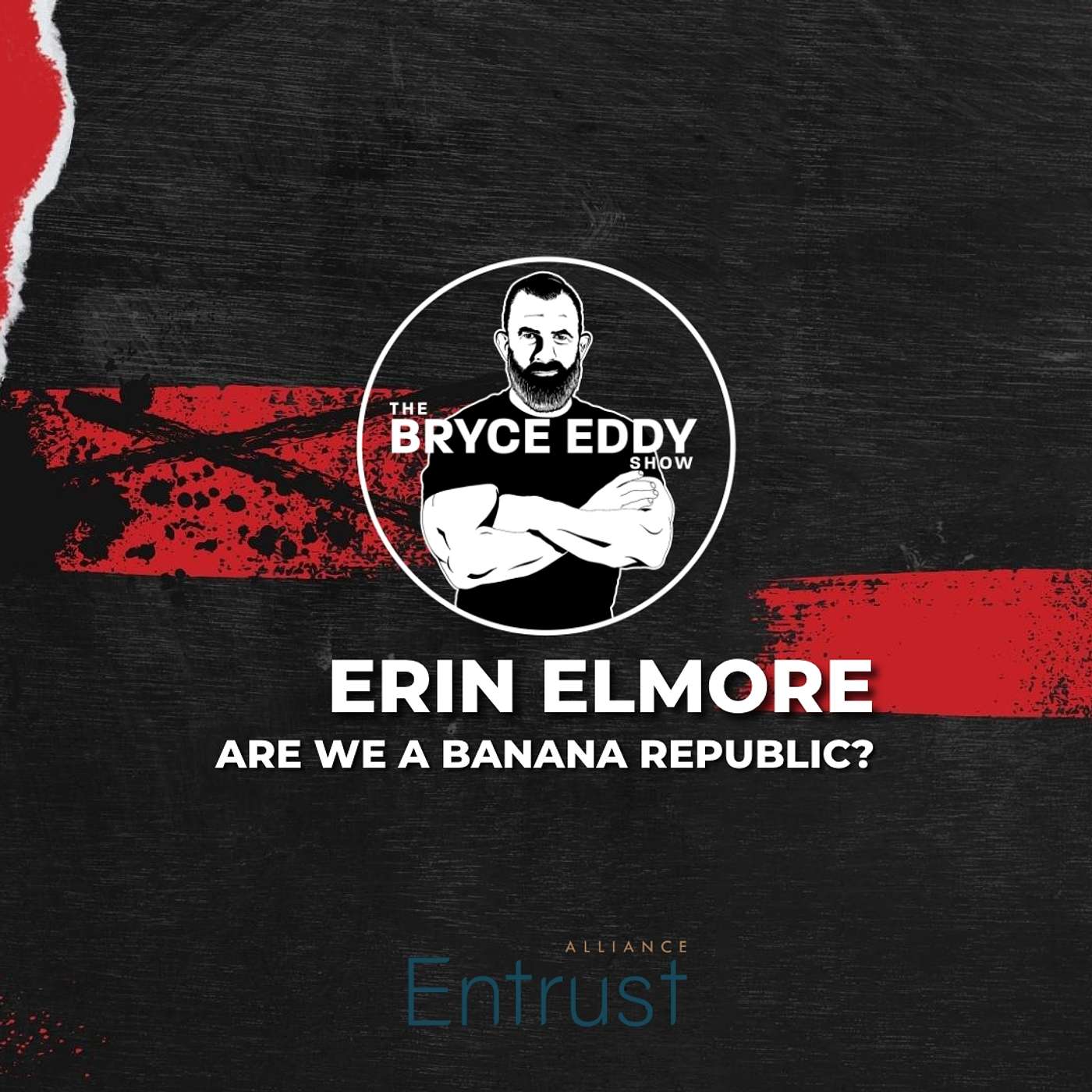 Erin Elmore | Are We A Banana Republic?