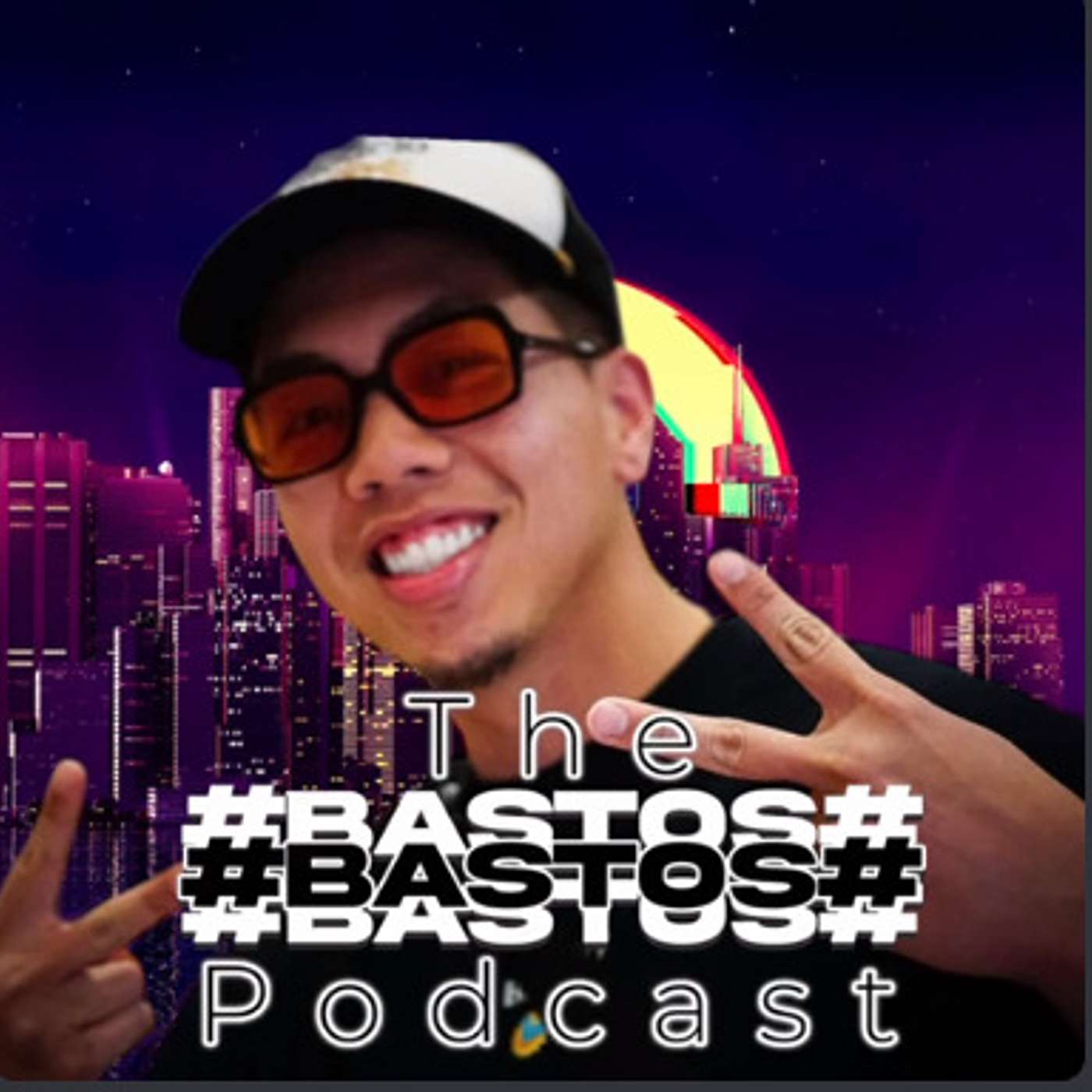 THE BASTOS PODCAST
