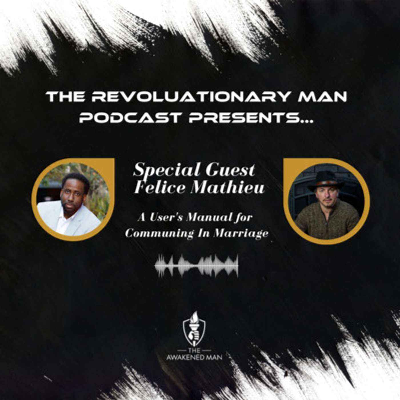 The Revolutionary Man Podcast
