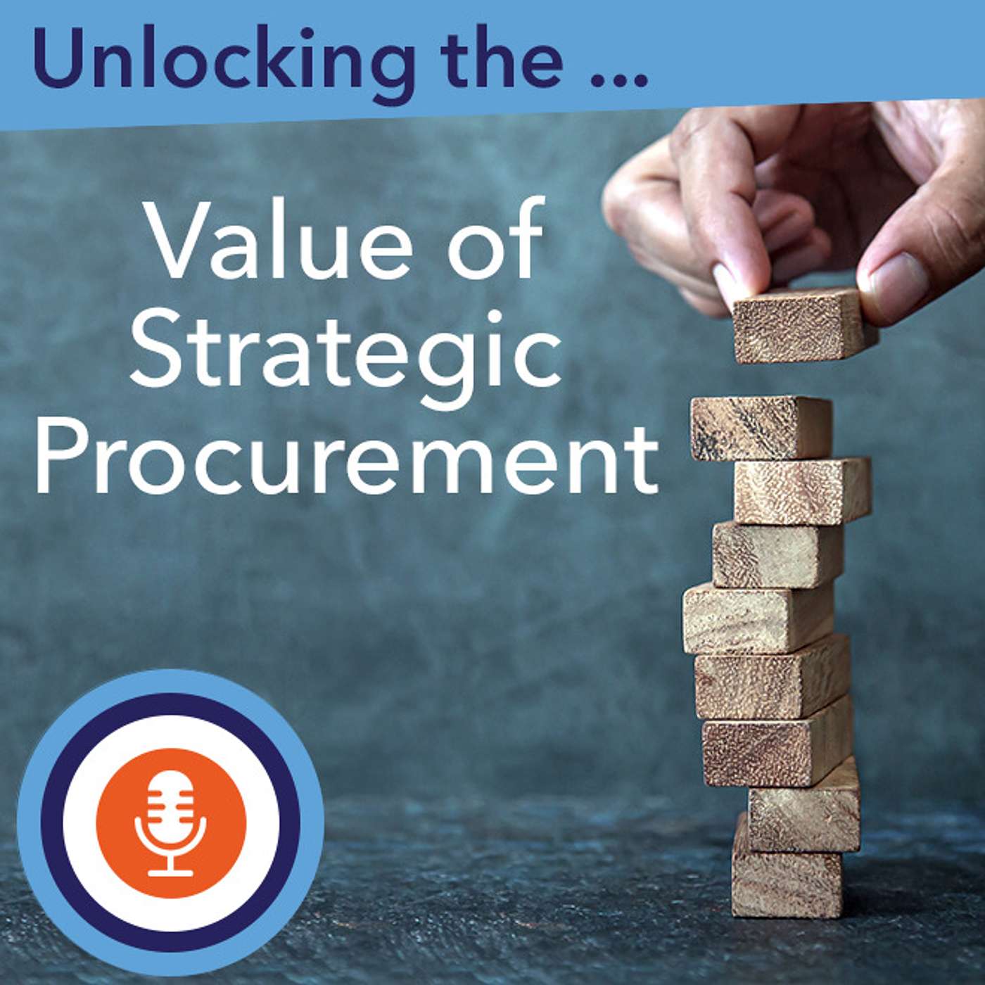 Unlocking the Value of Strategic Procurement