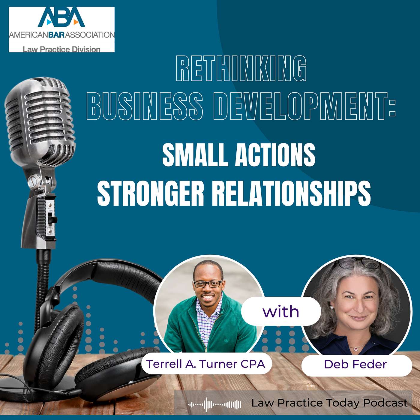 Rethinking Business Development: Small Actions, Stronger Relationships episode artwork