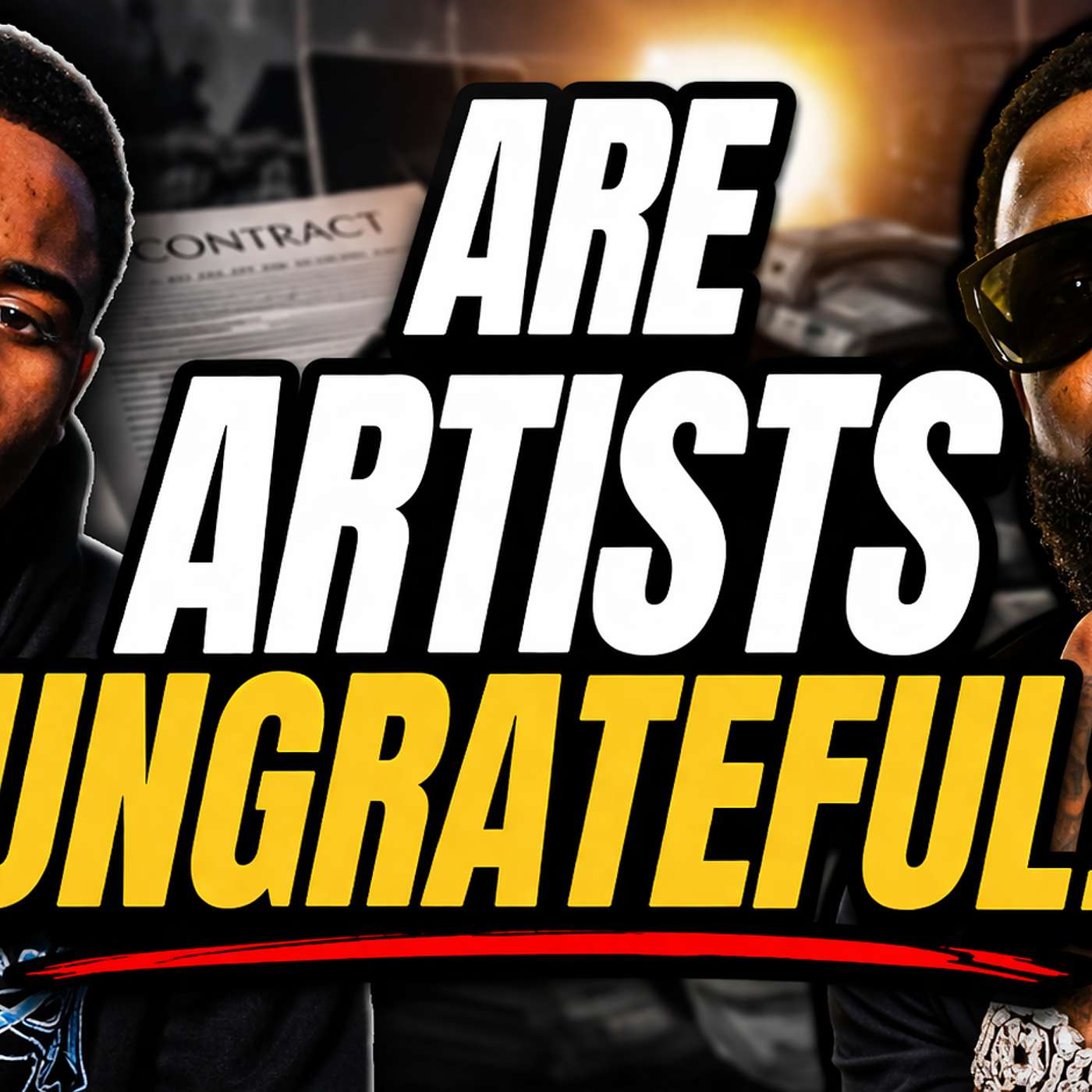 Artists Only Hate Their Deals After They Get Famous episode artwork