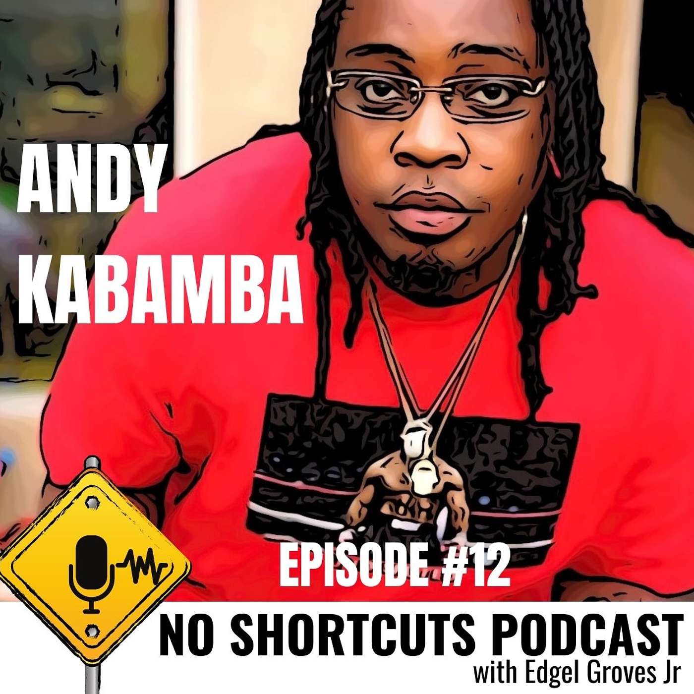 Episode 12 (feat. Andy Kabamba)