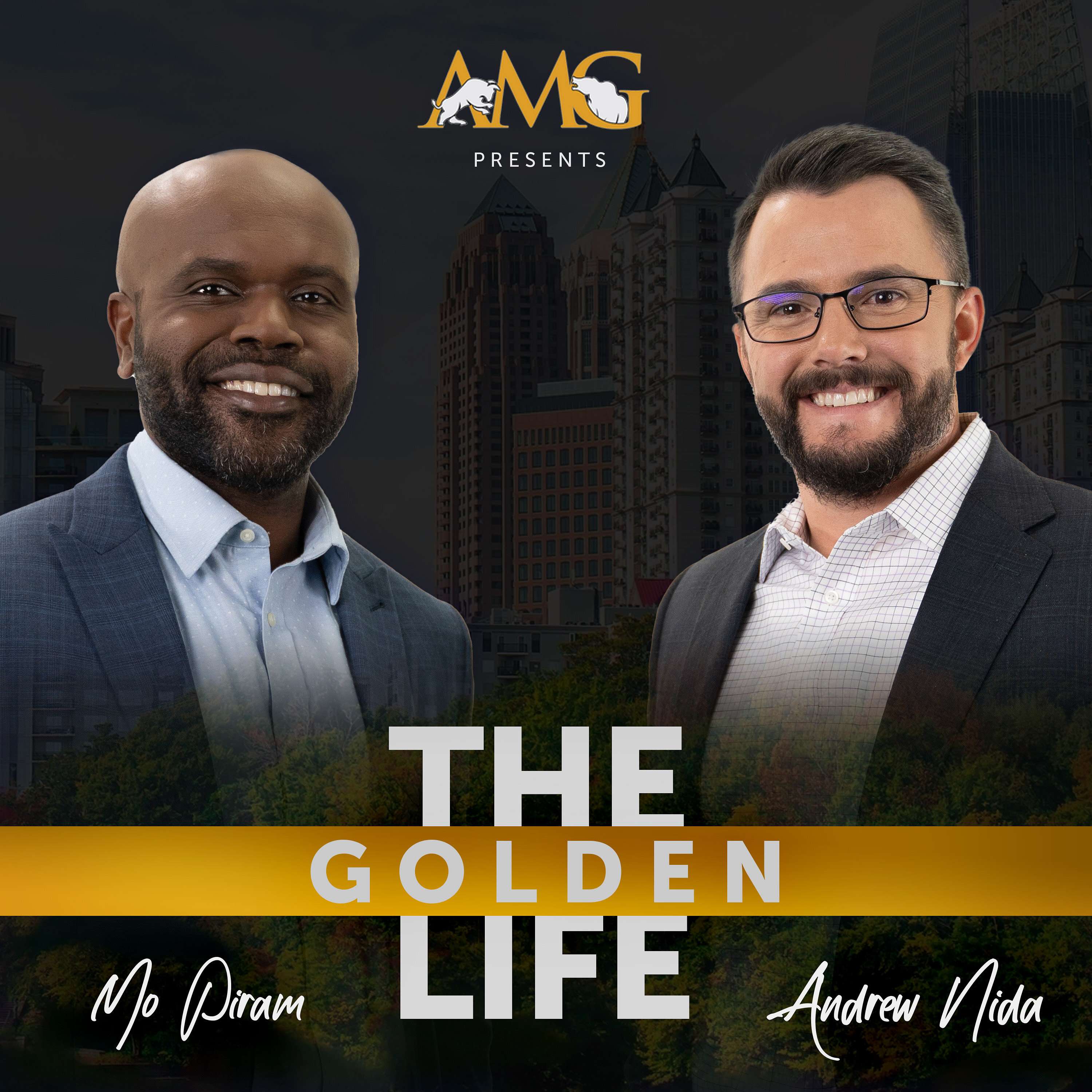 The Golden Life with Andrew Nida & Moise Piram podcast artwork