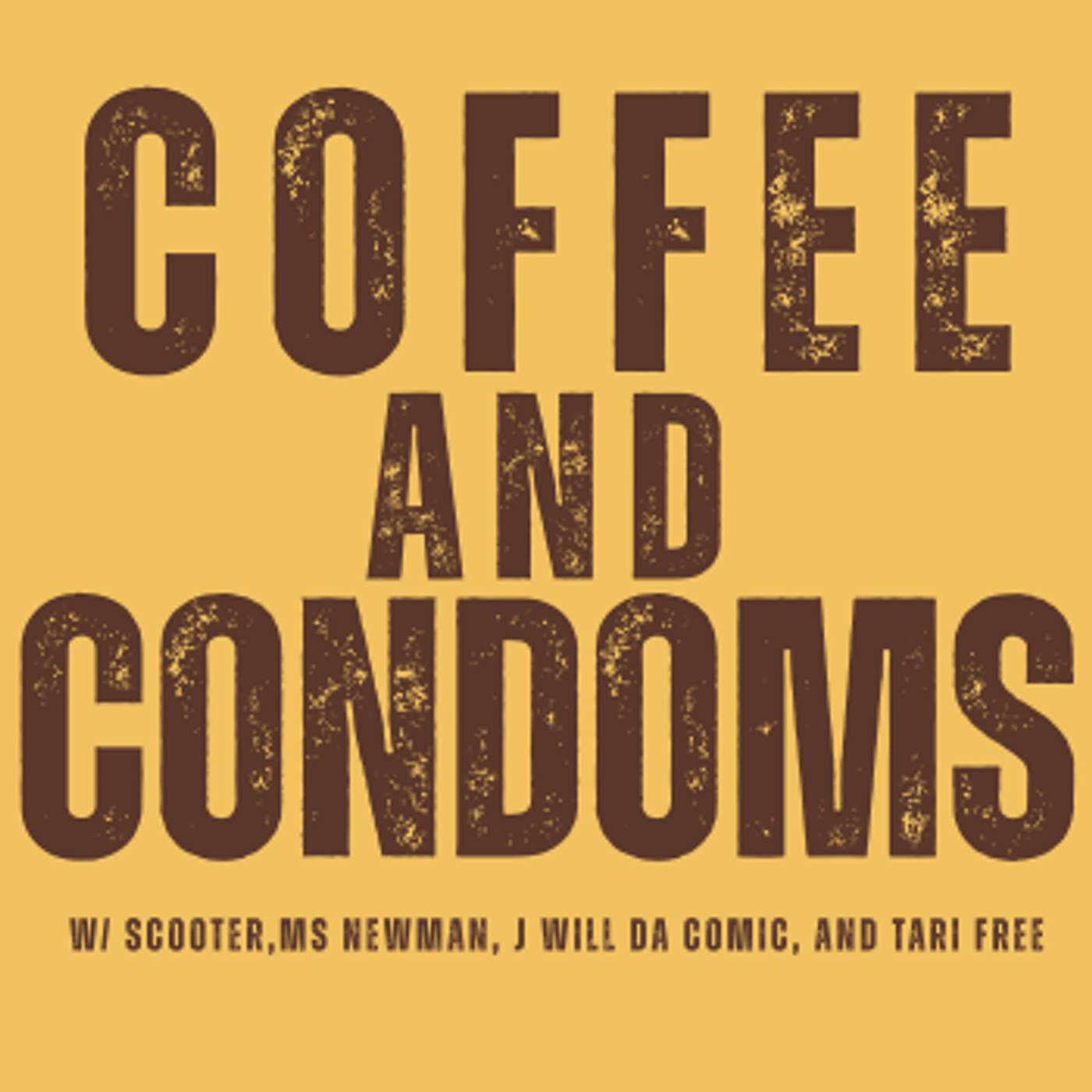 Coffee and Condoms