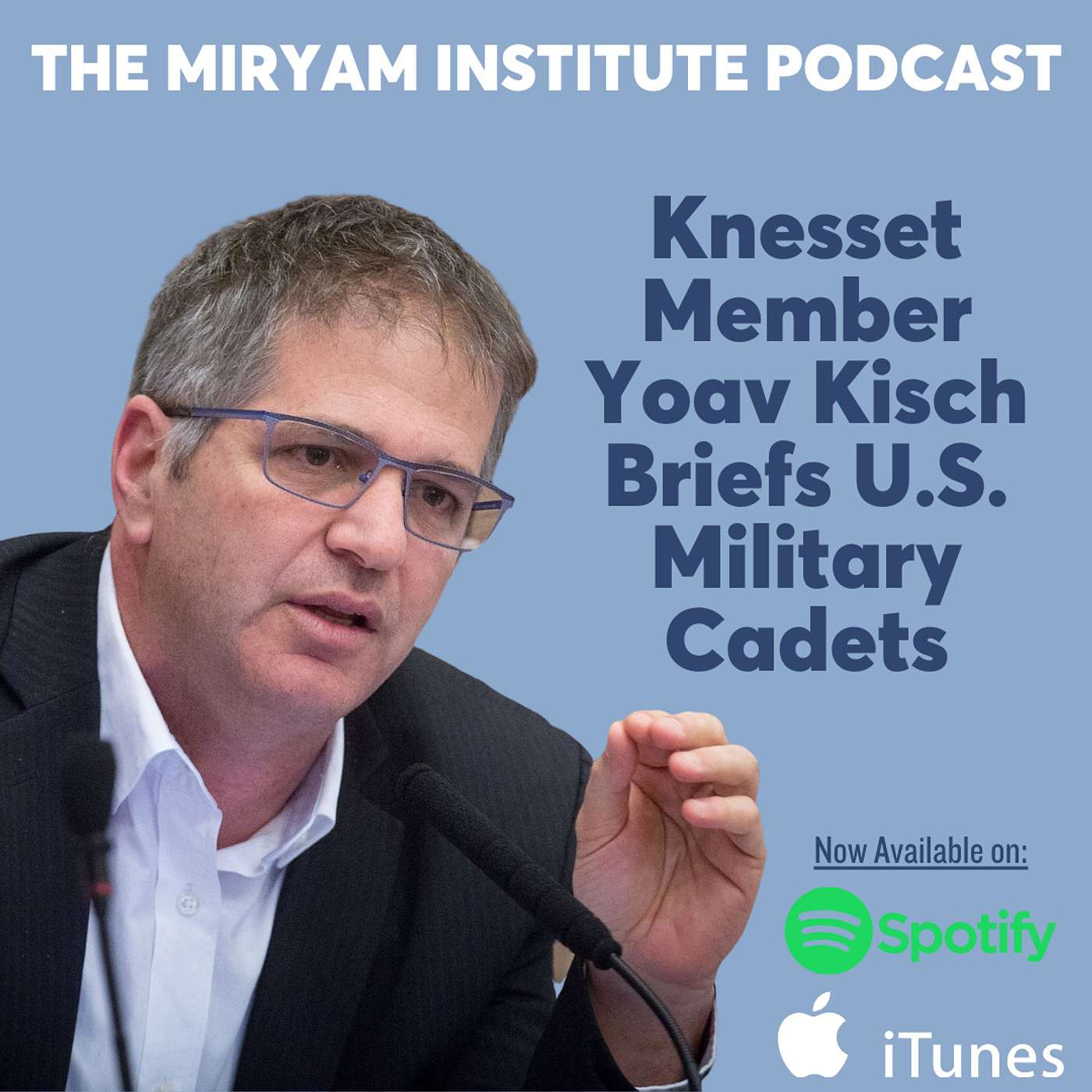 Knesset Member Yoav Kisch Briefs U.S. Military Cadets