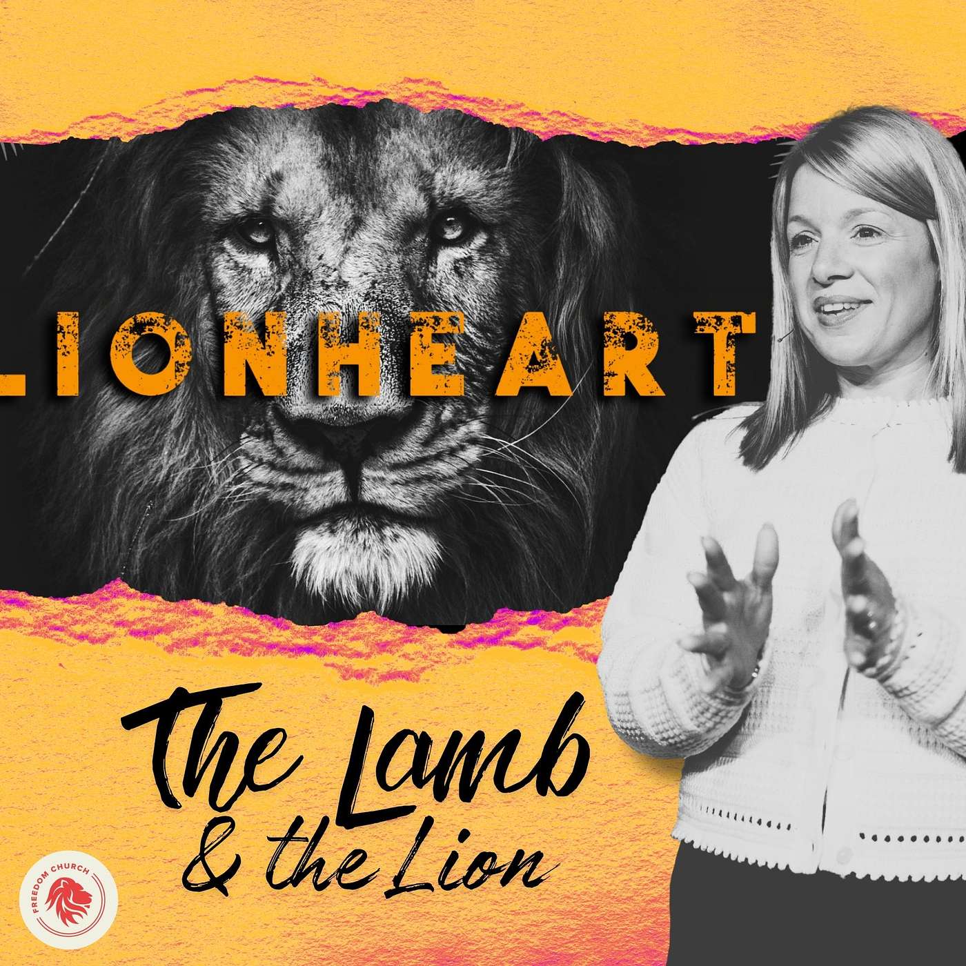 The LAMB & The LION  - Lionheart series - Week 1 episode artwork