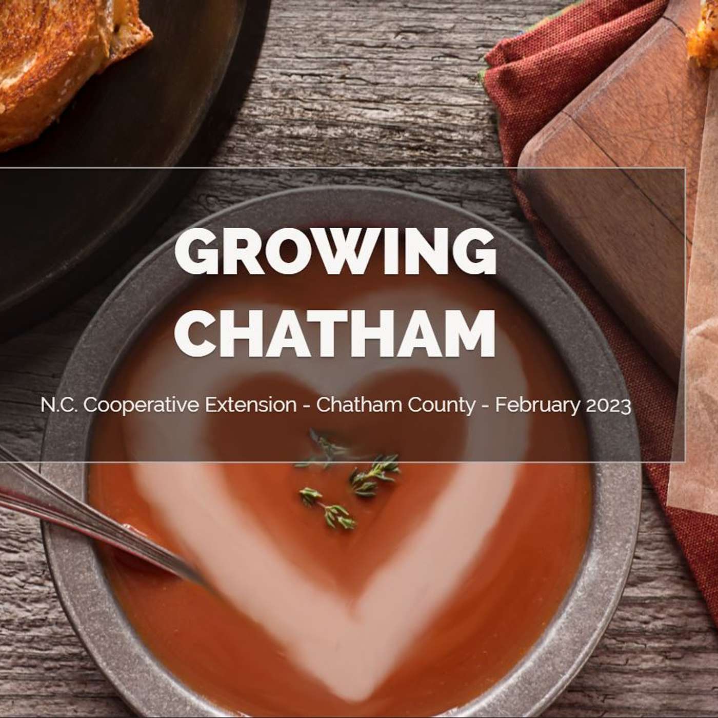 Growing Chatham February 2023 episode artwork