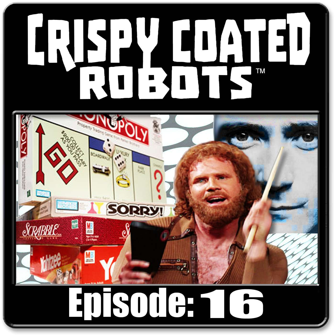 CRISPY COATED ROBOTS #16 - The Best Classic Board Games - Best Drum Breaks/Intros - Best Use of Cowbells in Songs episode artwork