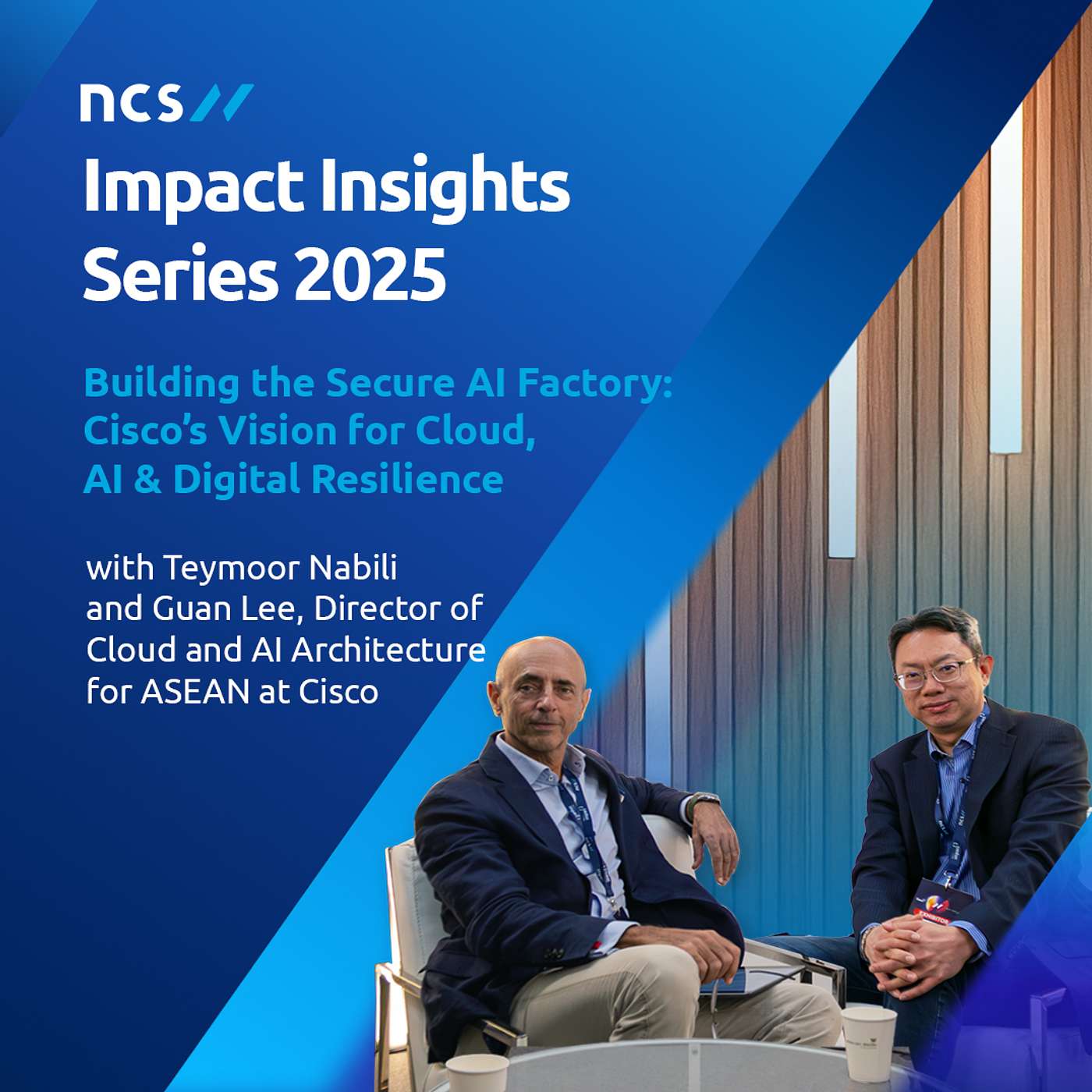 Impact Insights: Building the Secure AI Factory — Cisco’s Vision for Cloud, AI & Digital Resilience