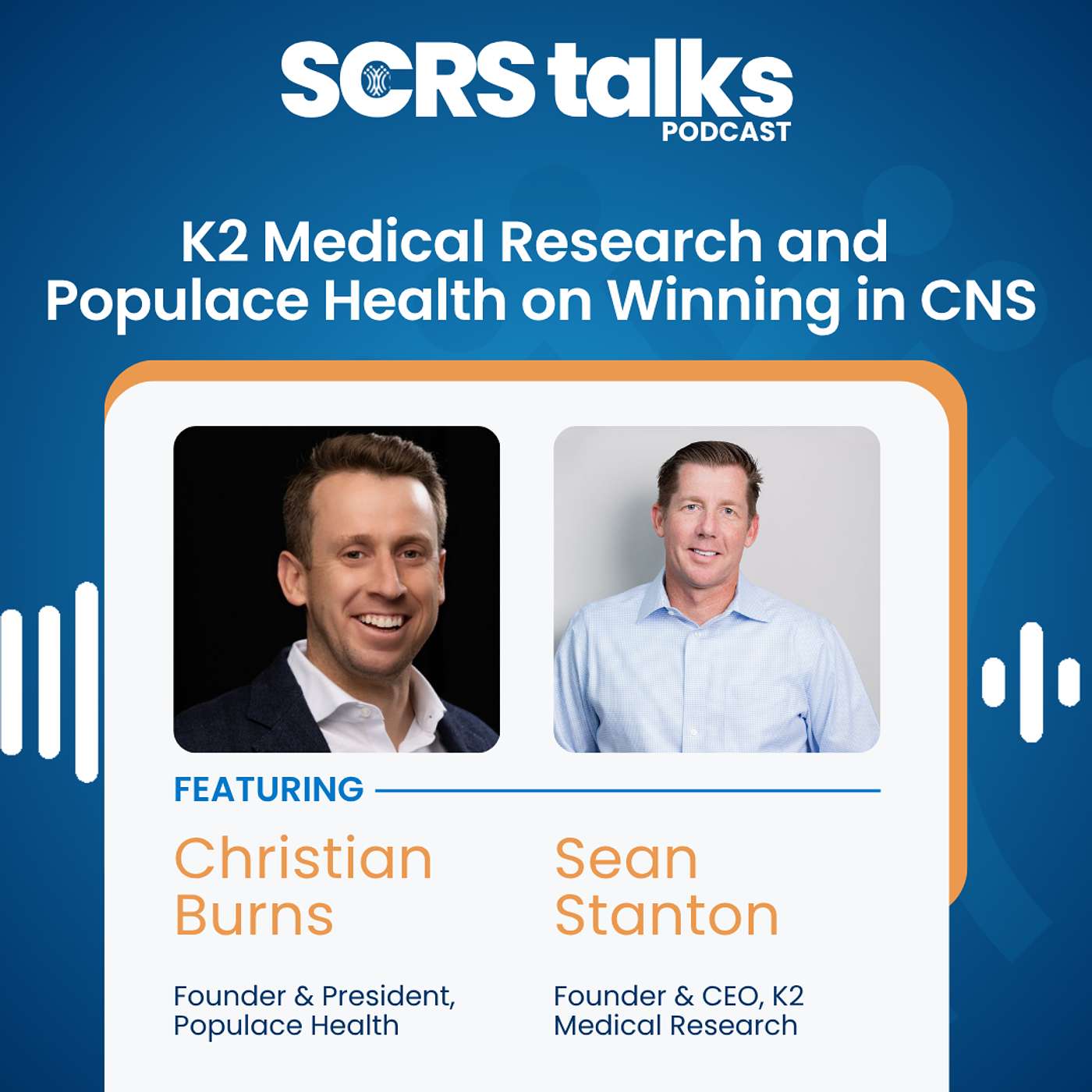 K2 Medical Research and Populace Health on Winning in CNS episode artwork
