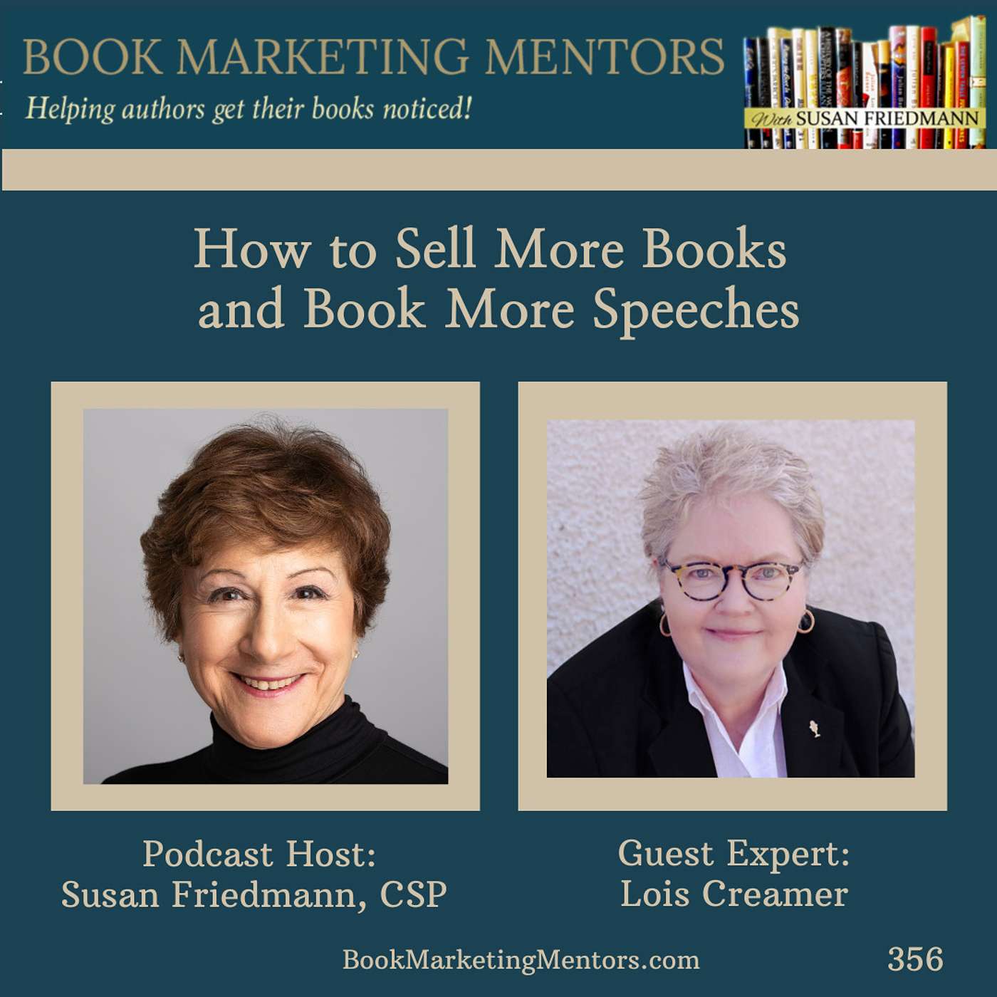 How to Best Sell More Books and Book More Speeches - BM356 - podcast episode cover