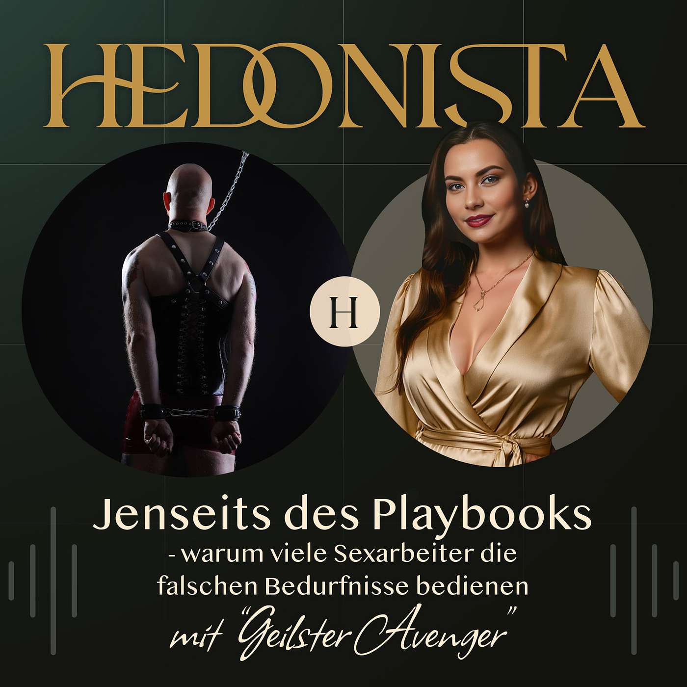 #28 Jenseits des Playbooks: Was FemDom-Kunden wirklich wollen - mit GeilsterAvenger