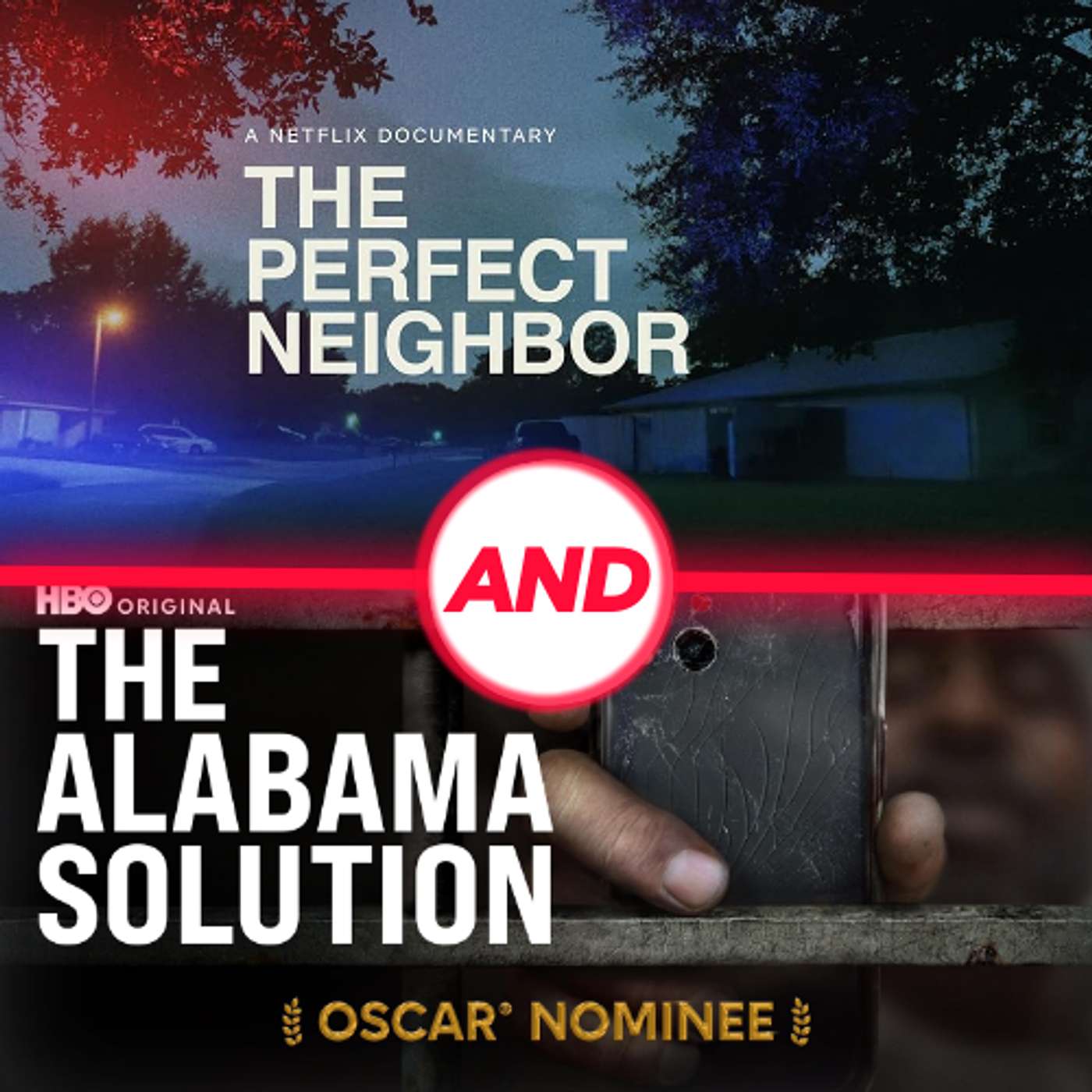 Double Doc Pairing: THE PERFECT NEIGHBOR and THE ALABAMA SOLUTION