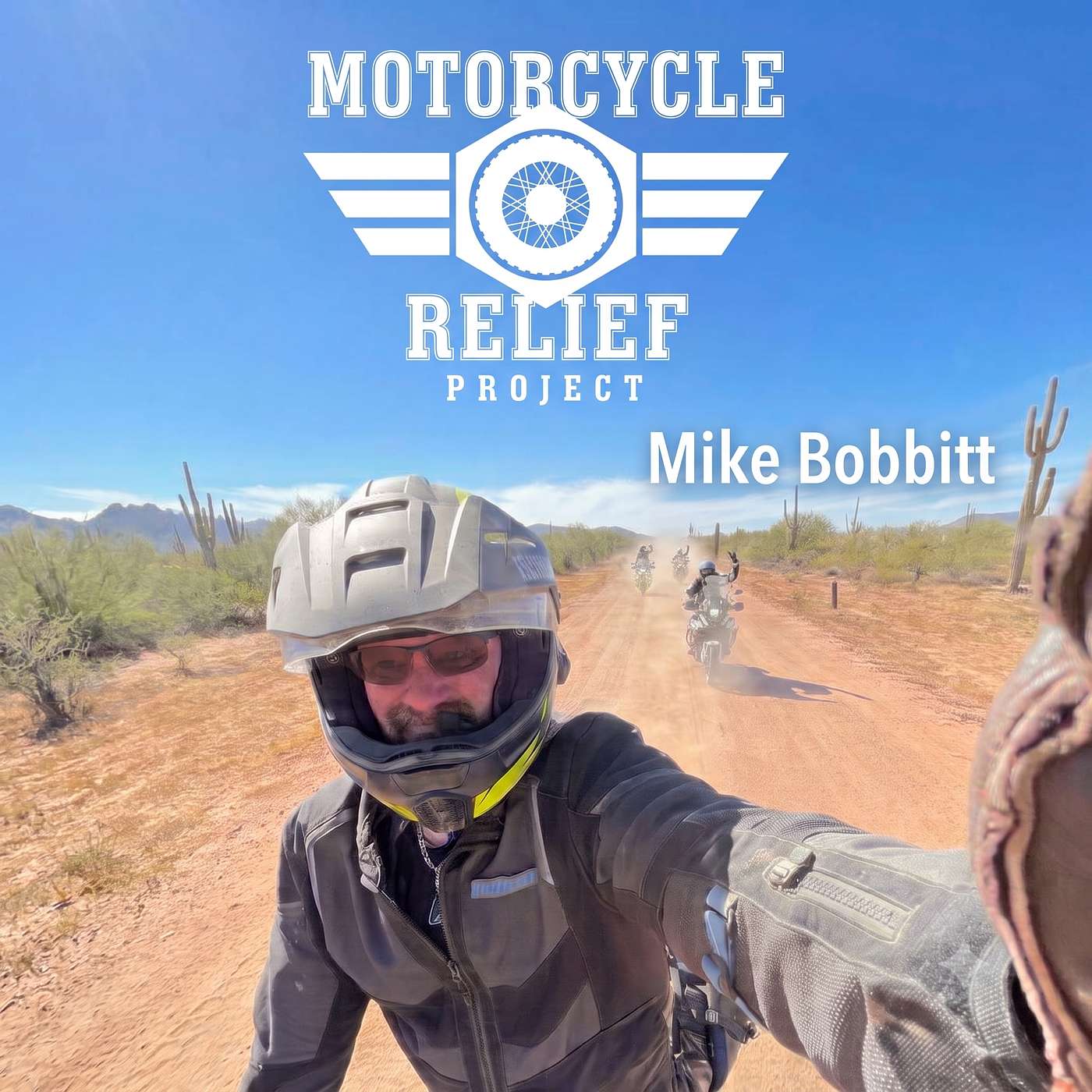 Motorcycle Relief Project with Mike Bobbitt episode artwork